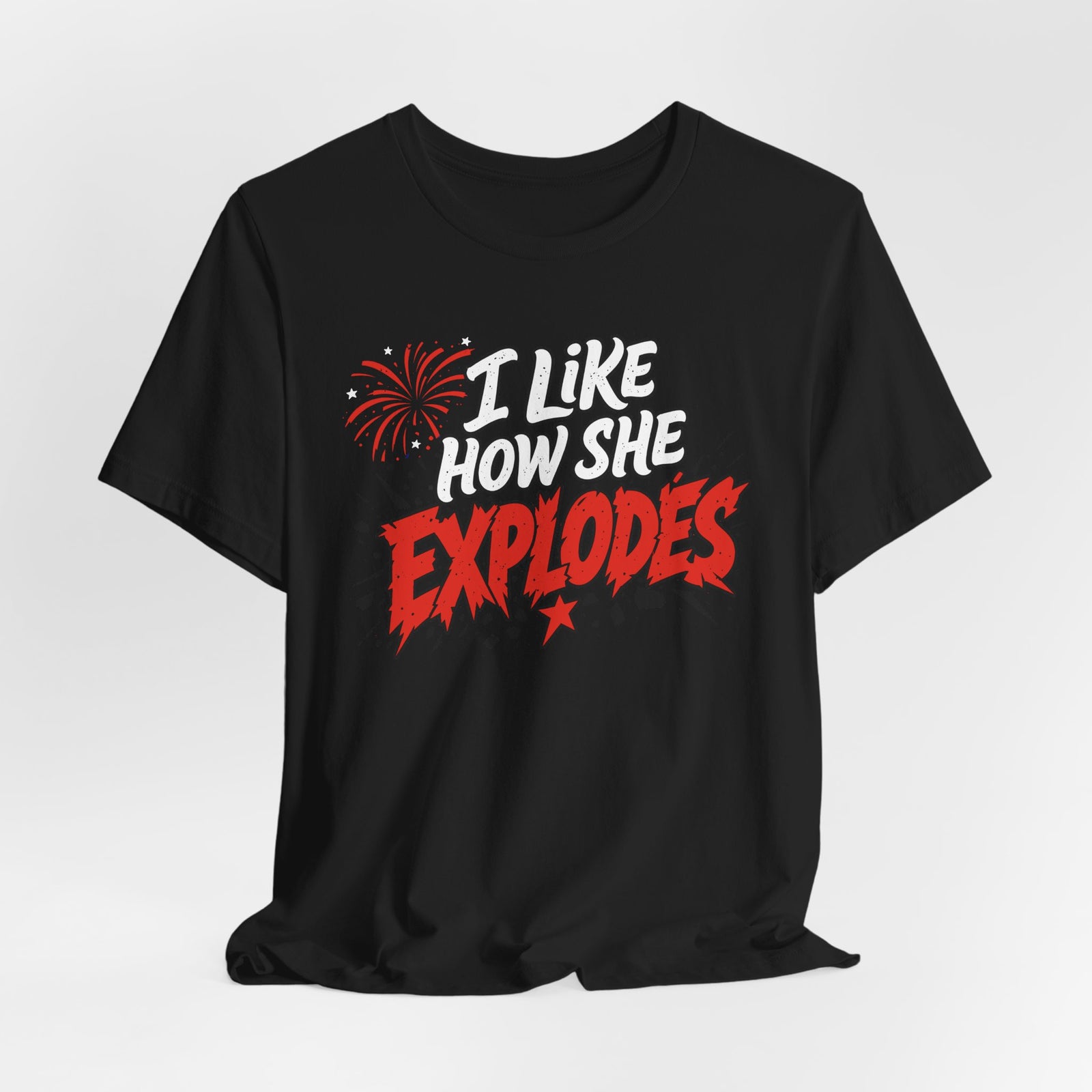 I Like How She Explodes | Luxury Tee