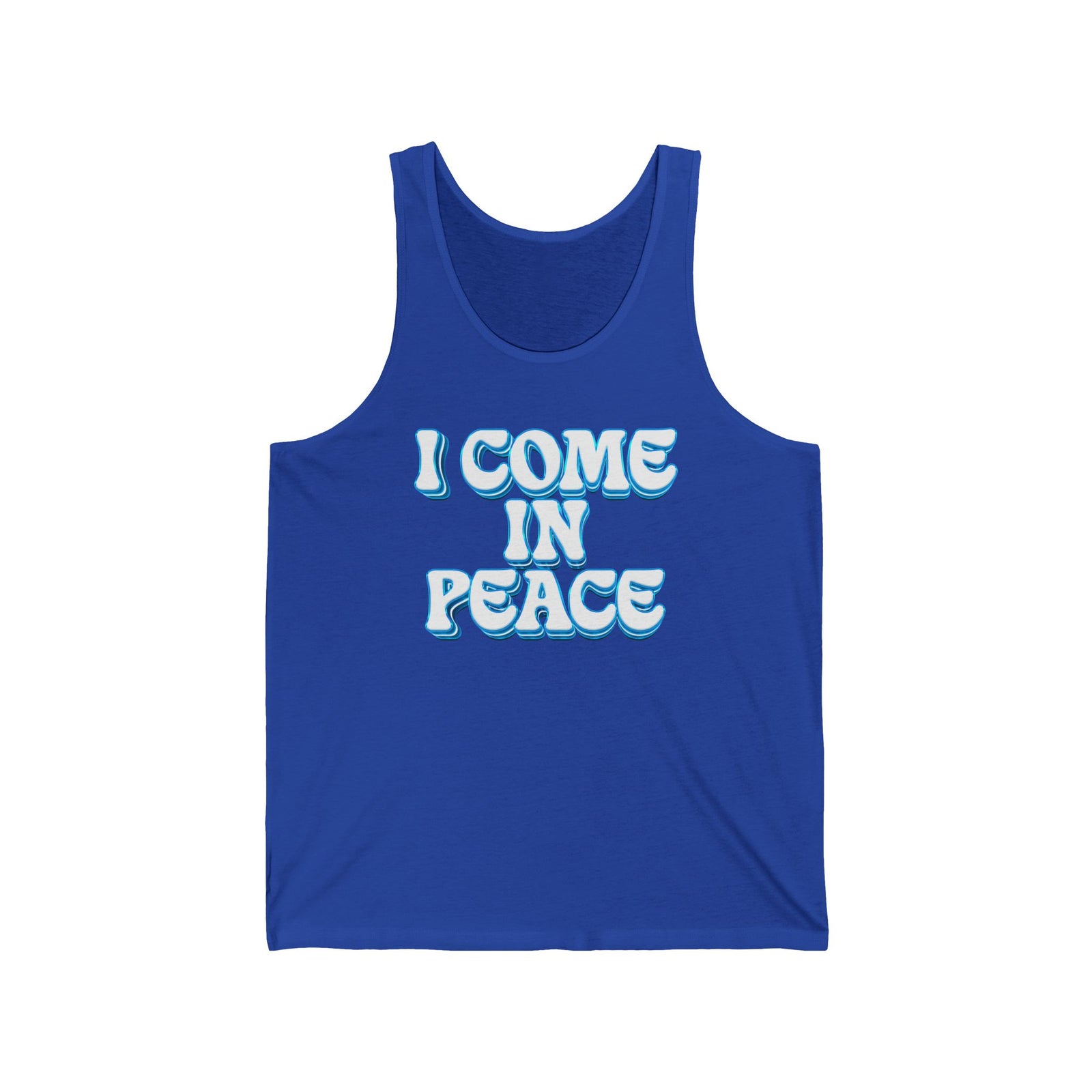 I Come In Peace | Unisex Tank Top