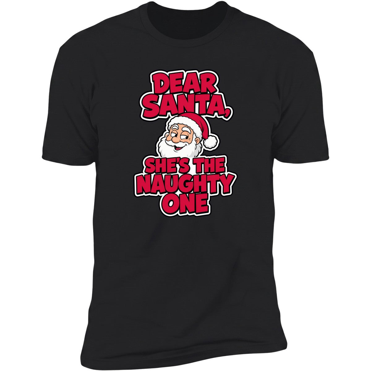 Dear Santa, She's The Naughty One tee in Black