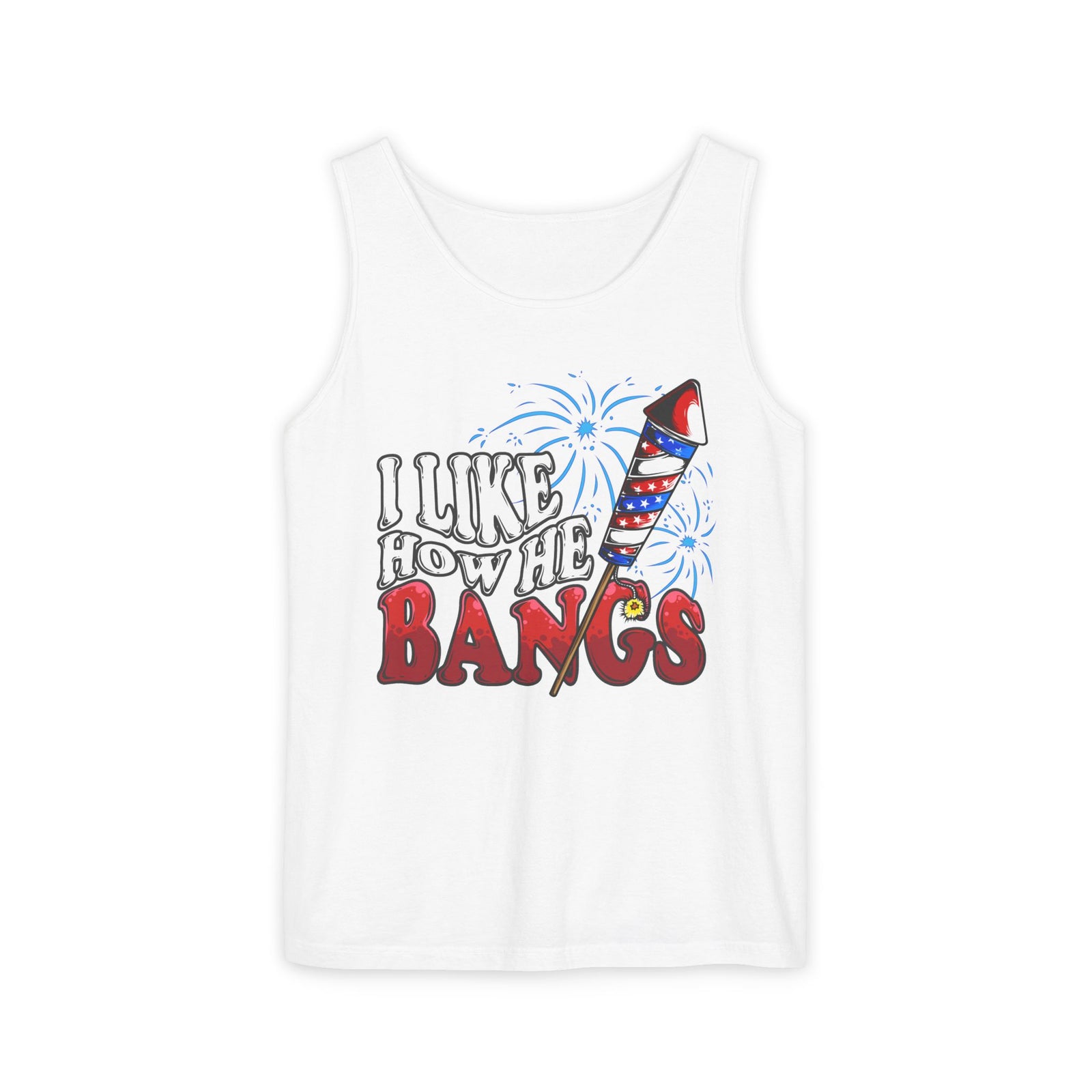 I Like How She Explodes & I Like How He Bangs | Comfort Colors® Tank Tops