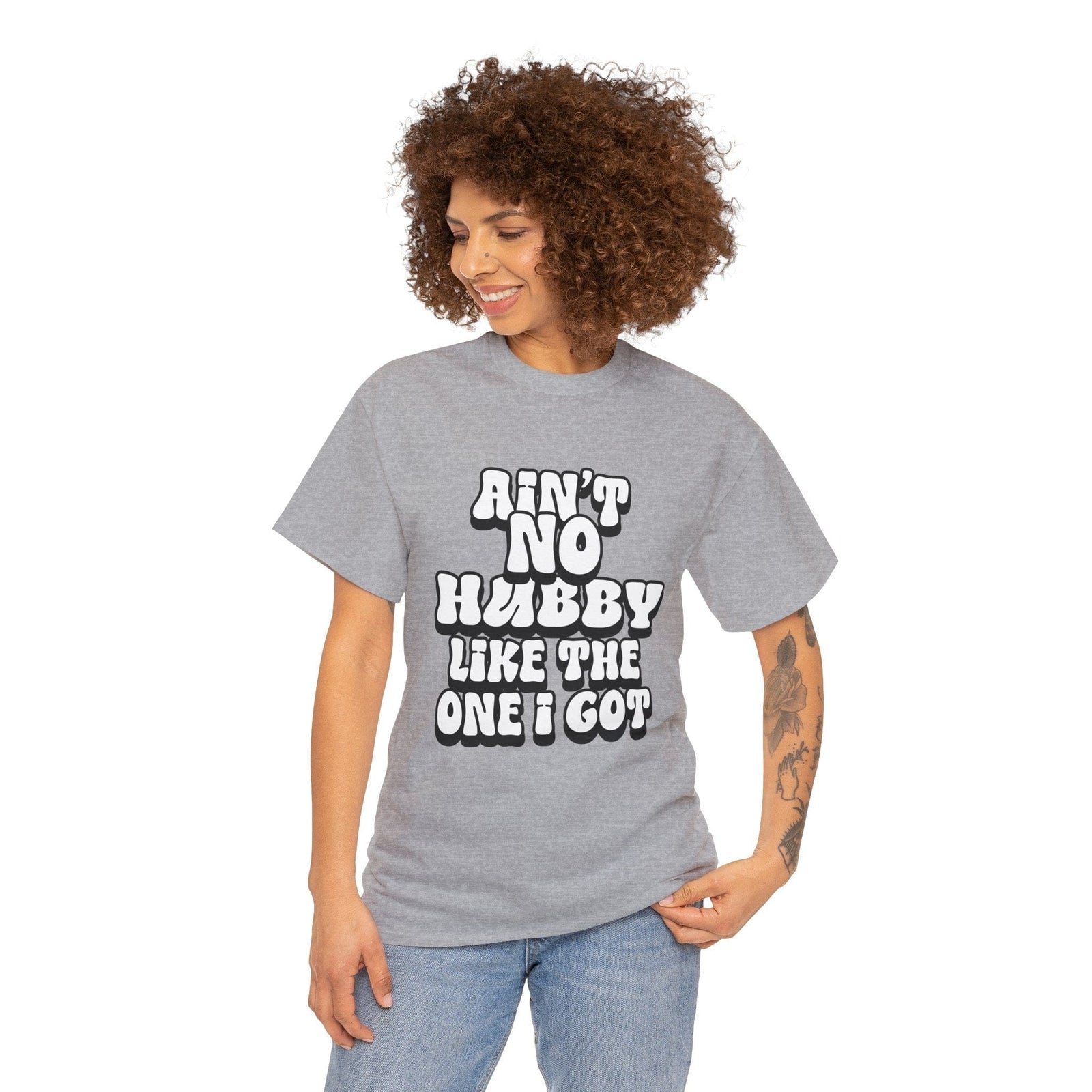 Ain't No Hubby Like The One I Got Essential tee