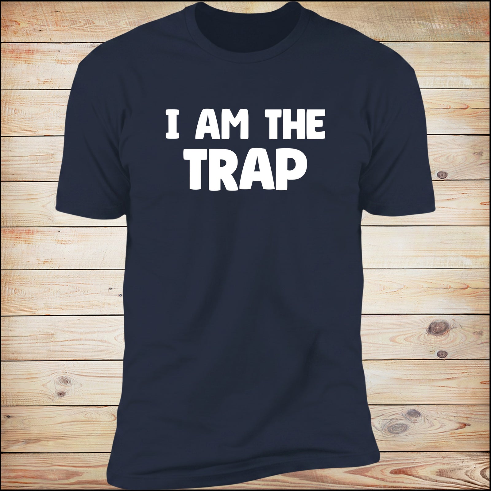 I Am The Trap