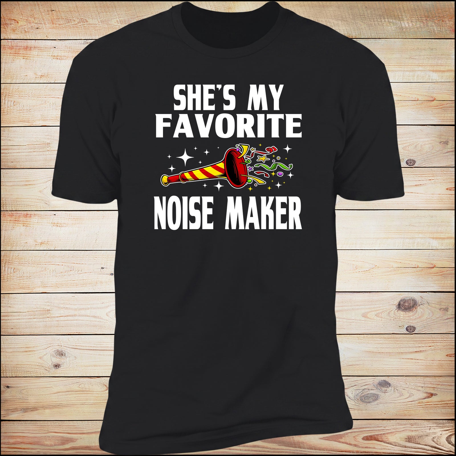 She's My Favorite Noise Maker Deluxe Unisex Tee