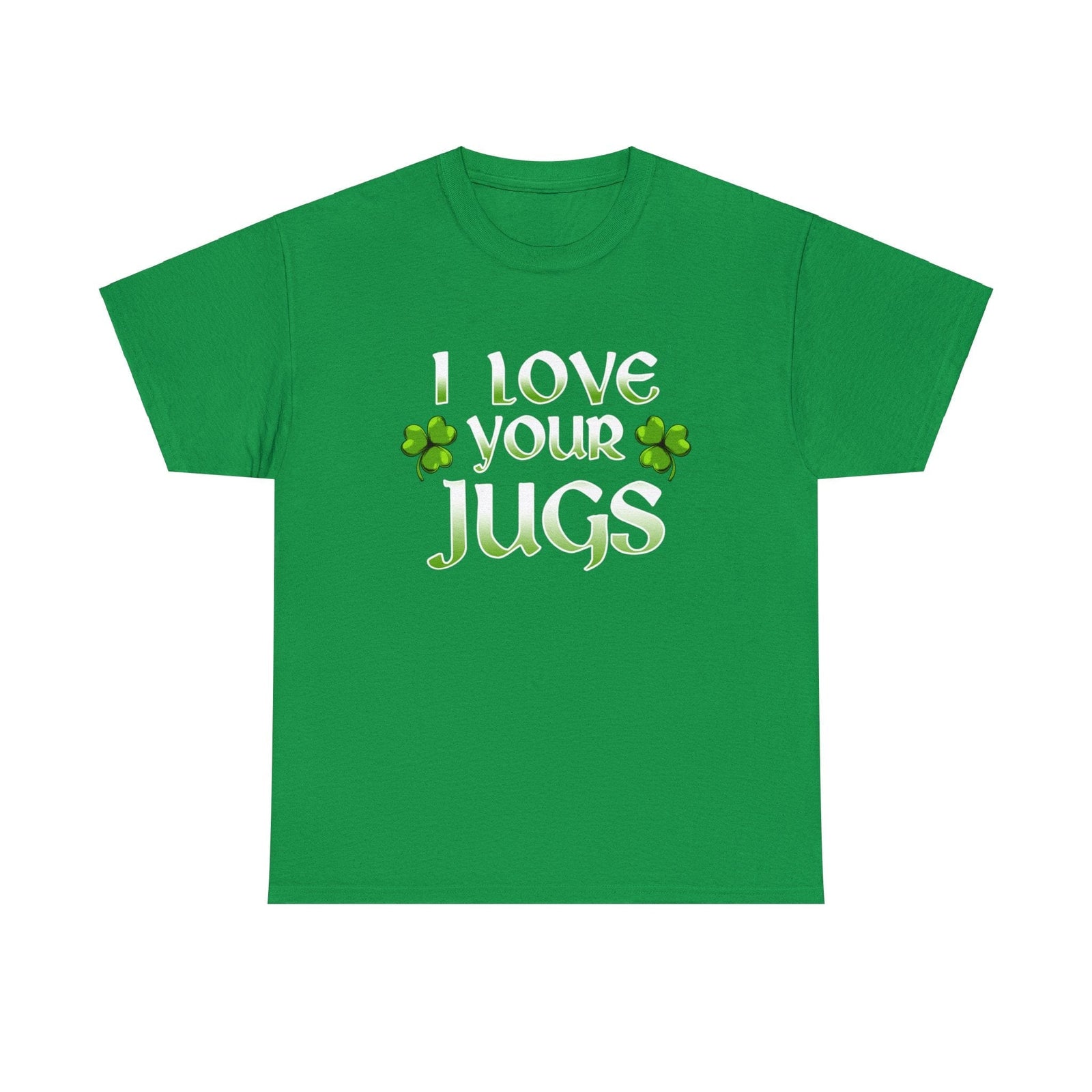 I Love Your Jugs Classic Tee.