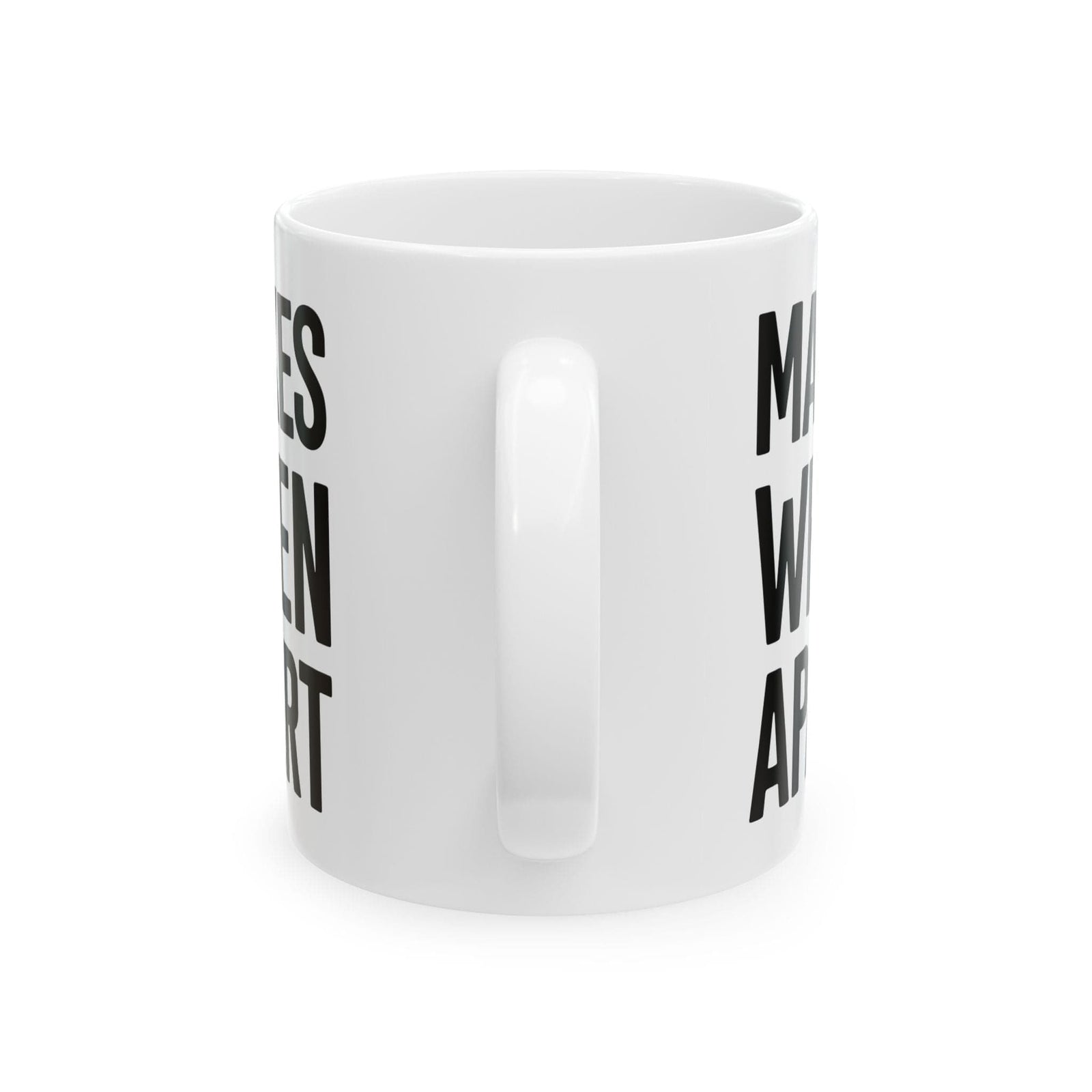 Make When Apart Mug