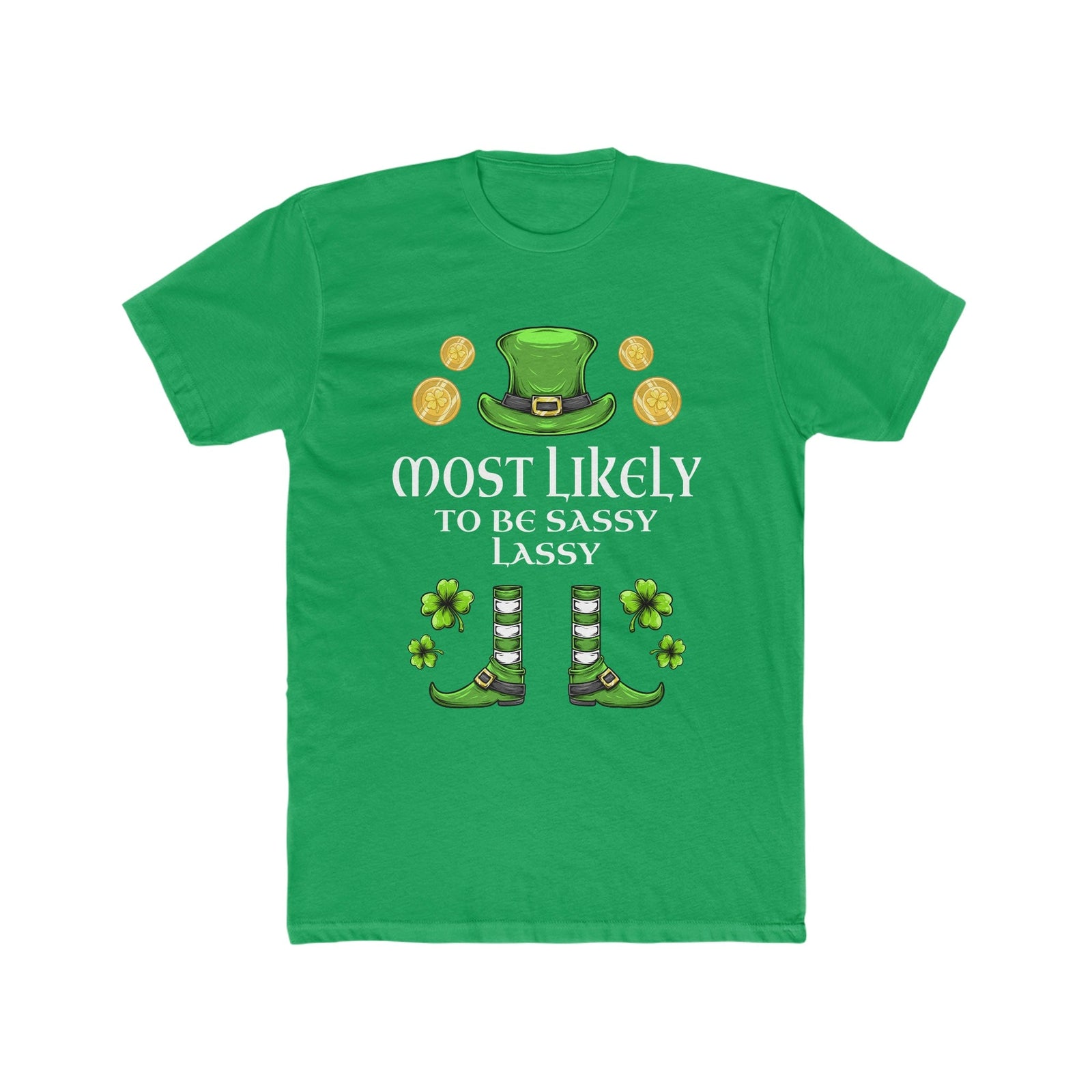 Most likely To Be A Sassy Lassy Premium Unisex Shirt