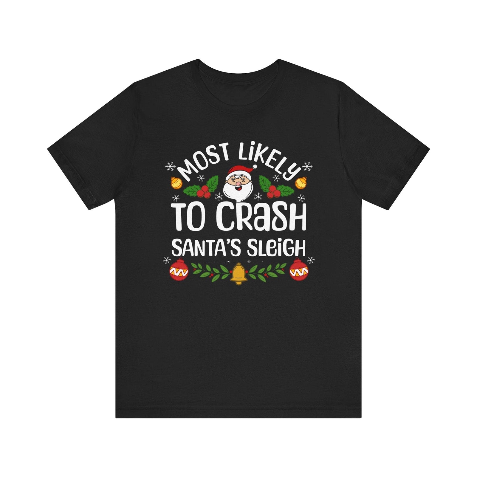 Most Likely to Crash Santa's Sleigh new