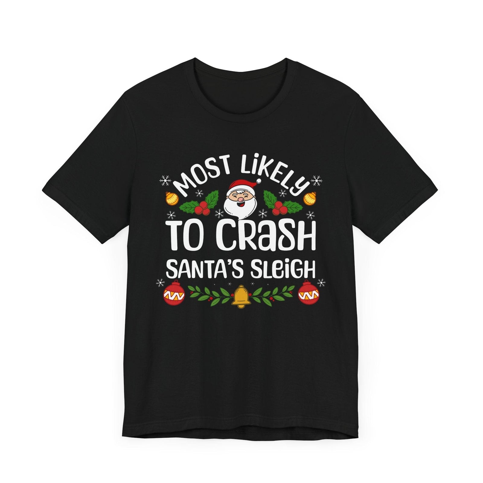 Most Likely to Crash Santa's Sleigh new