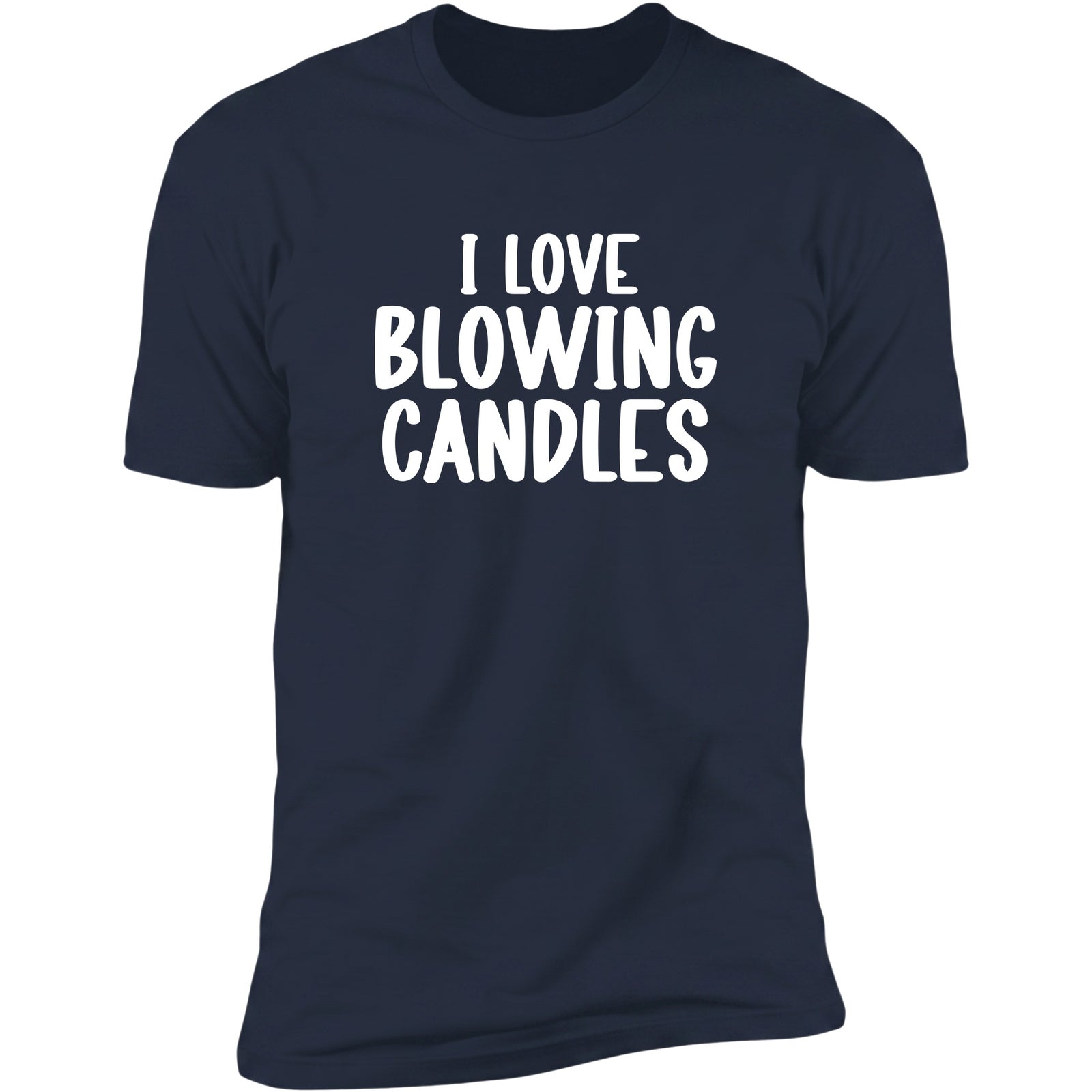 I Love Blowing Candles Navy