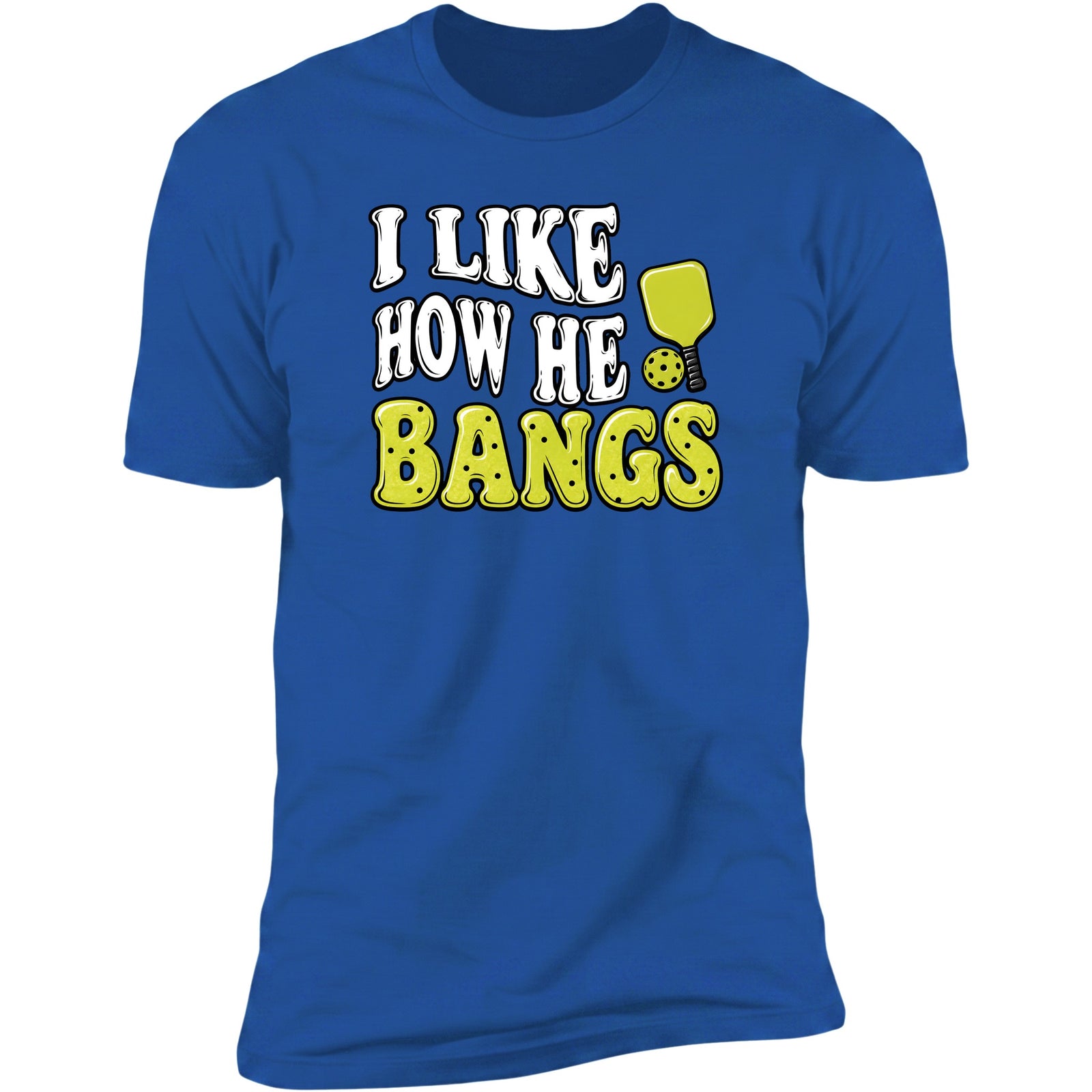 I Like How He Bangs Royal