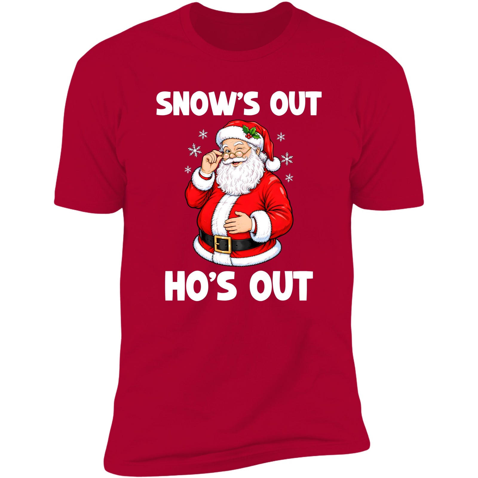 Snow's Out Ho's Out Red