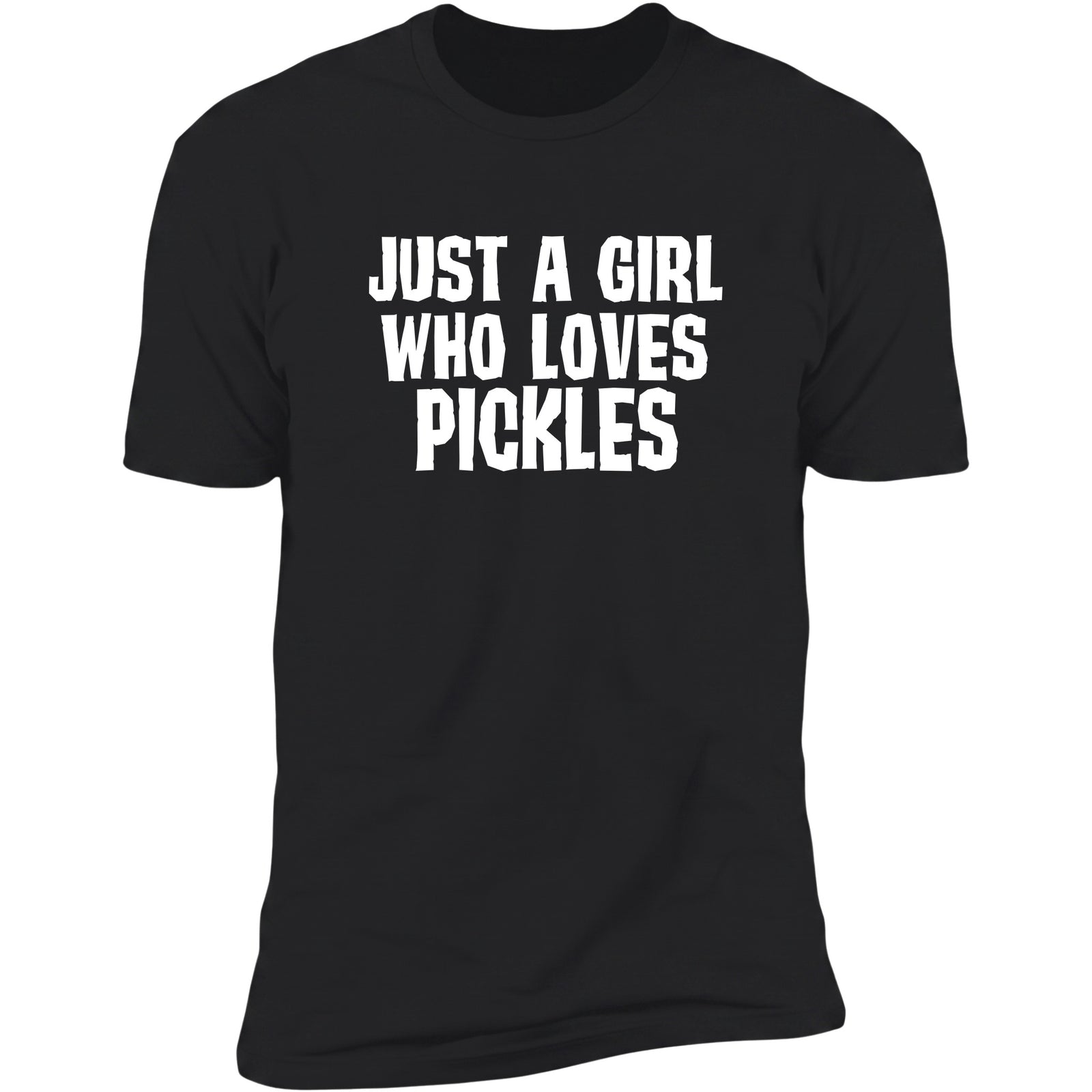 Just A Girl Who Loves Pickles Black