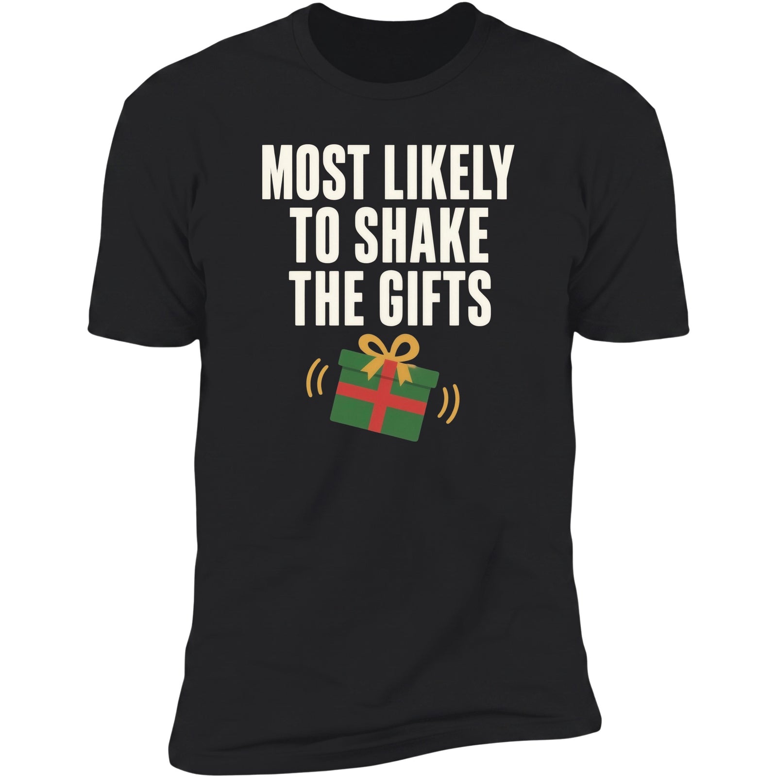 Most Likely To Shake The Gifts Black