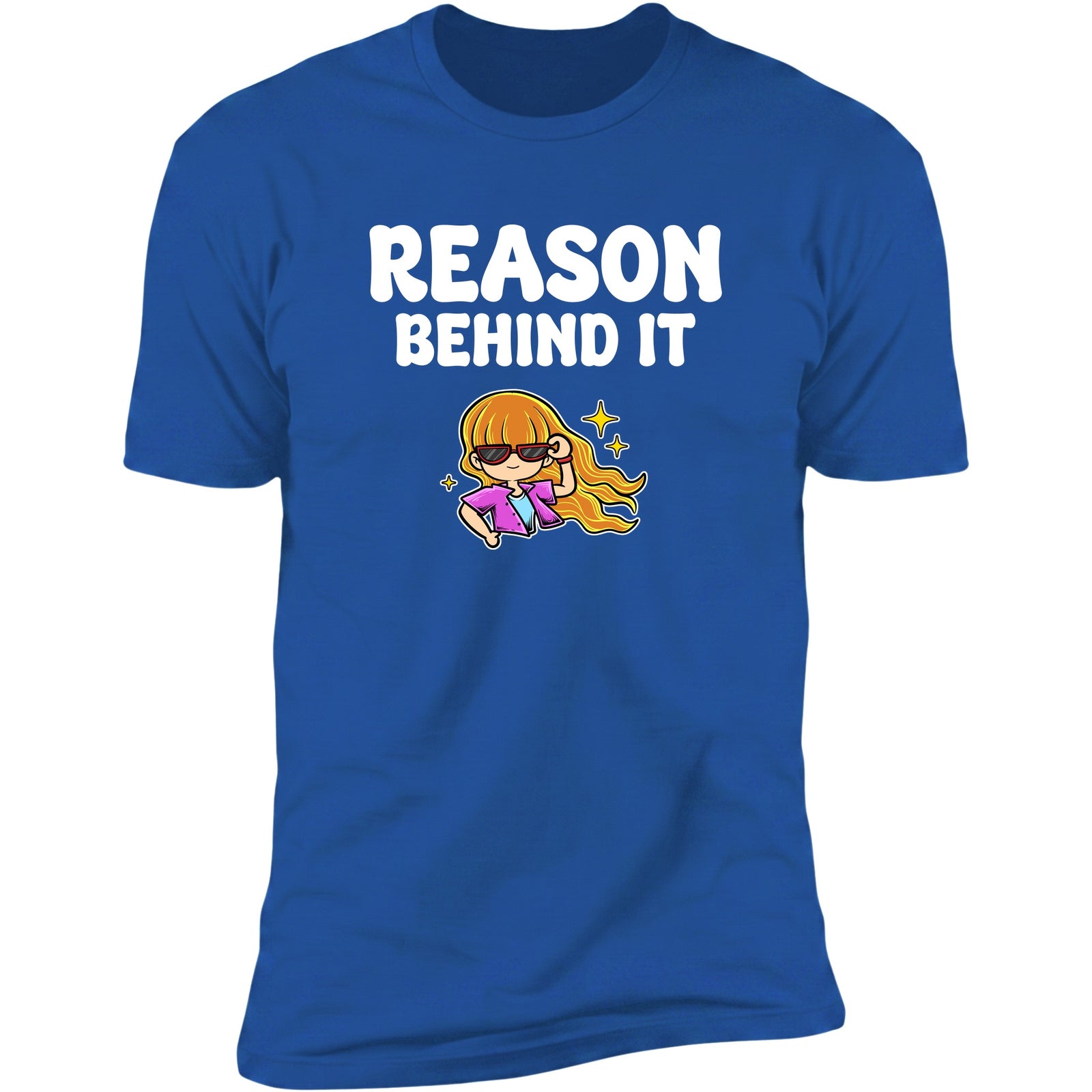 Reason Behind It Royal