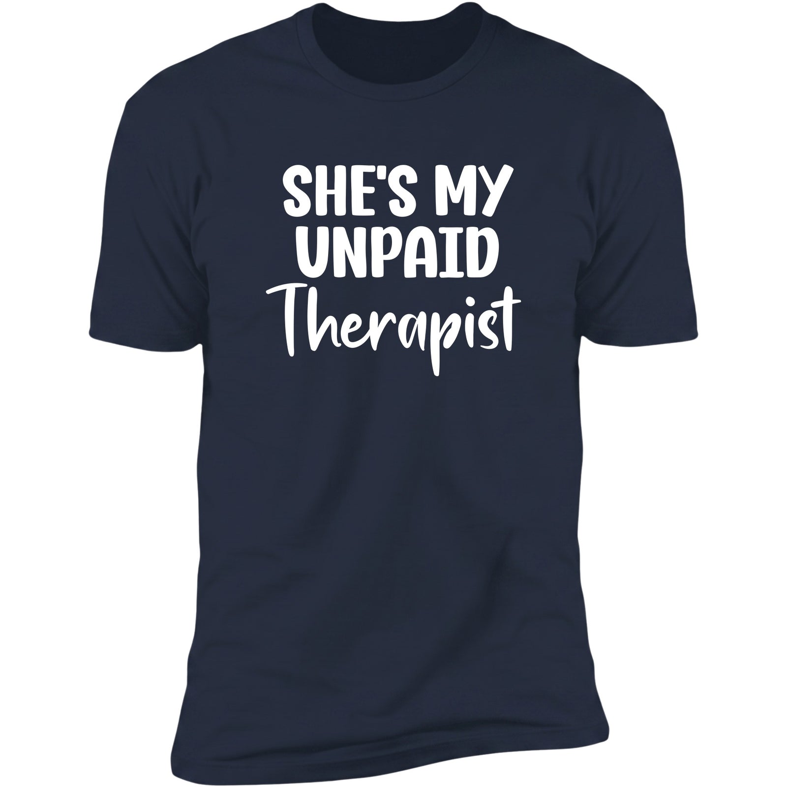 She's My Unpaid Therapist Navy