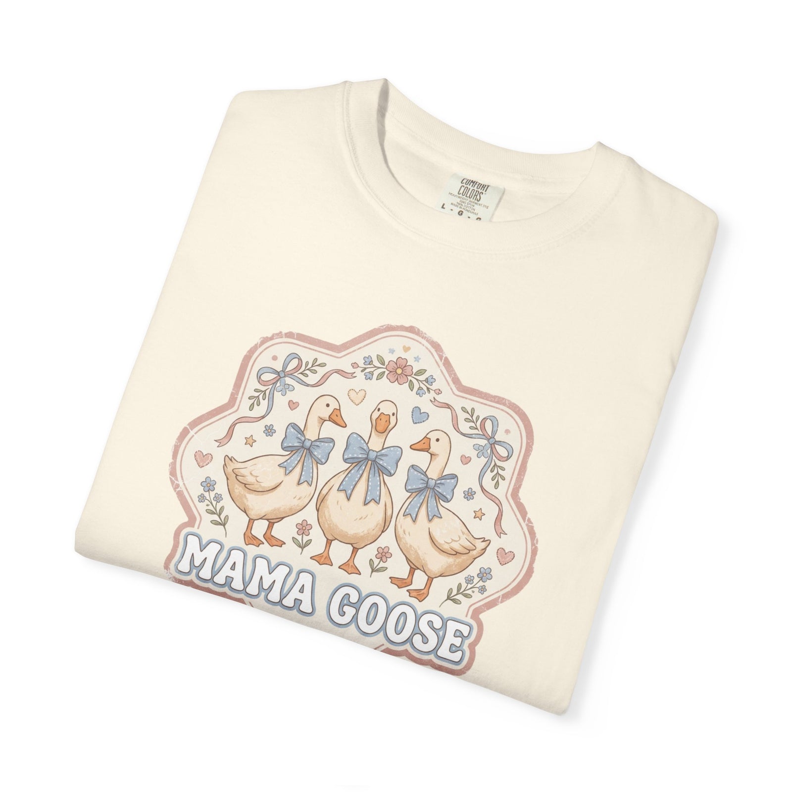 Mama Goose | Comfort Colors