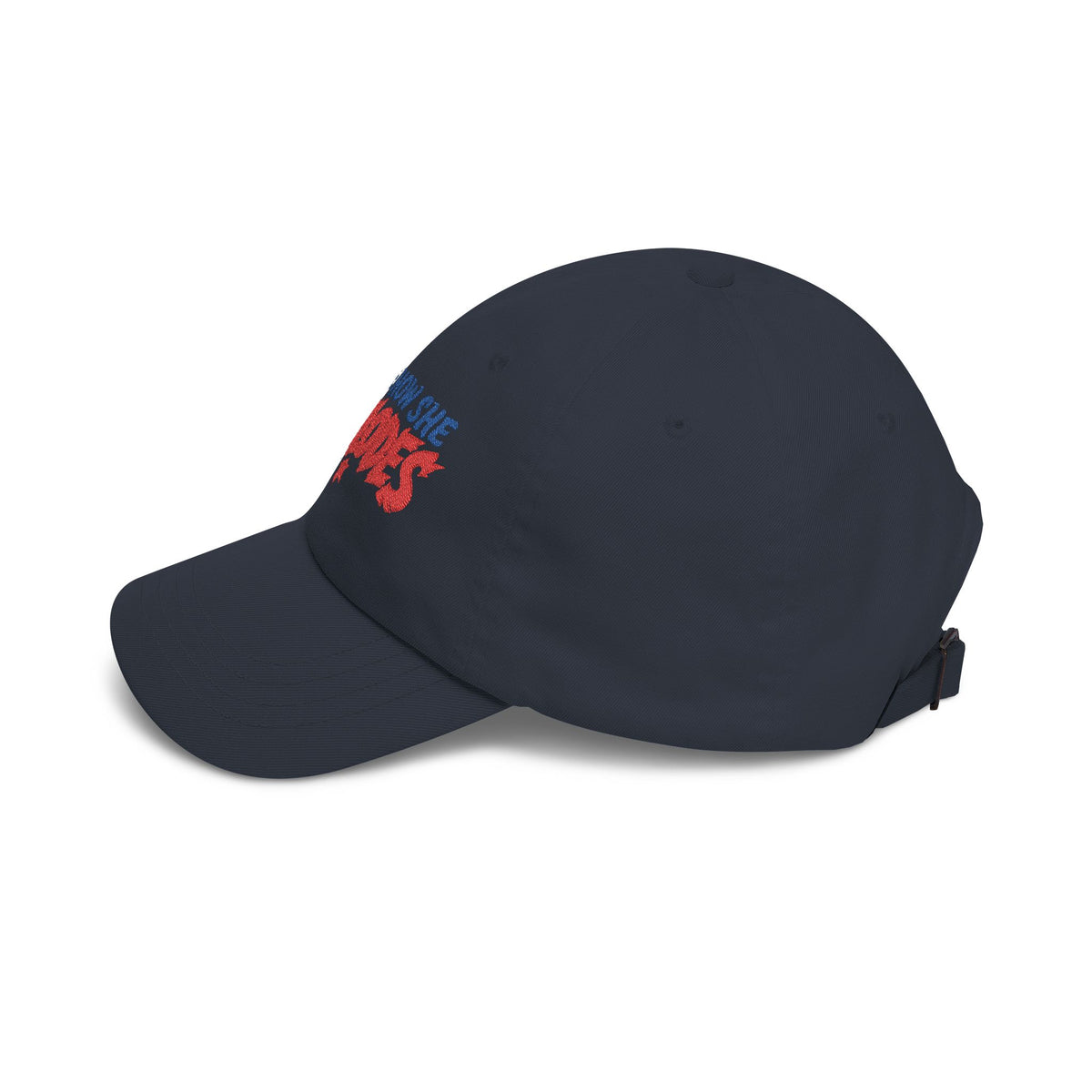 Dad Cap — “I Like How She Explodes” Embroidered Baseball Hat