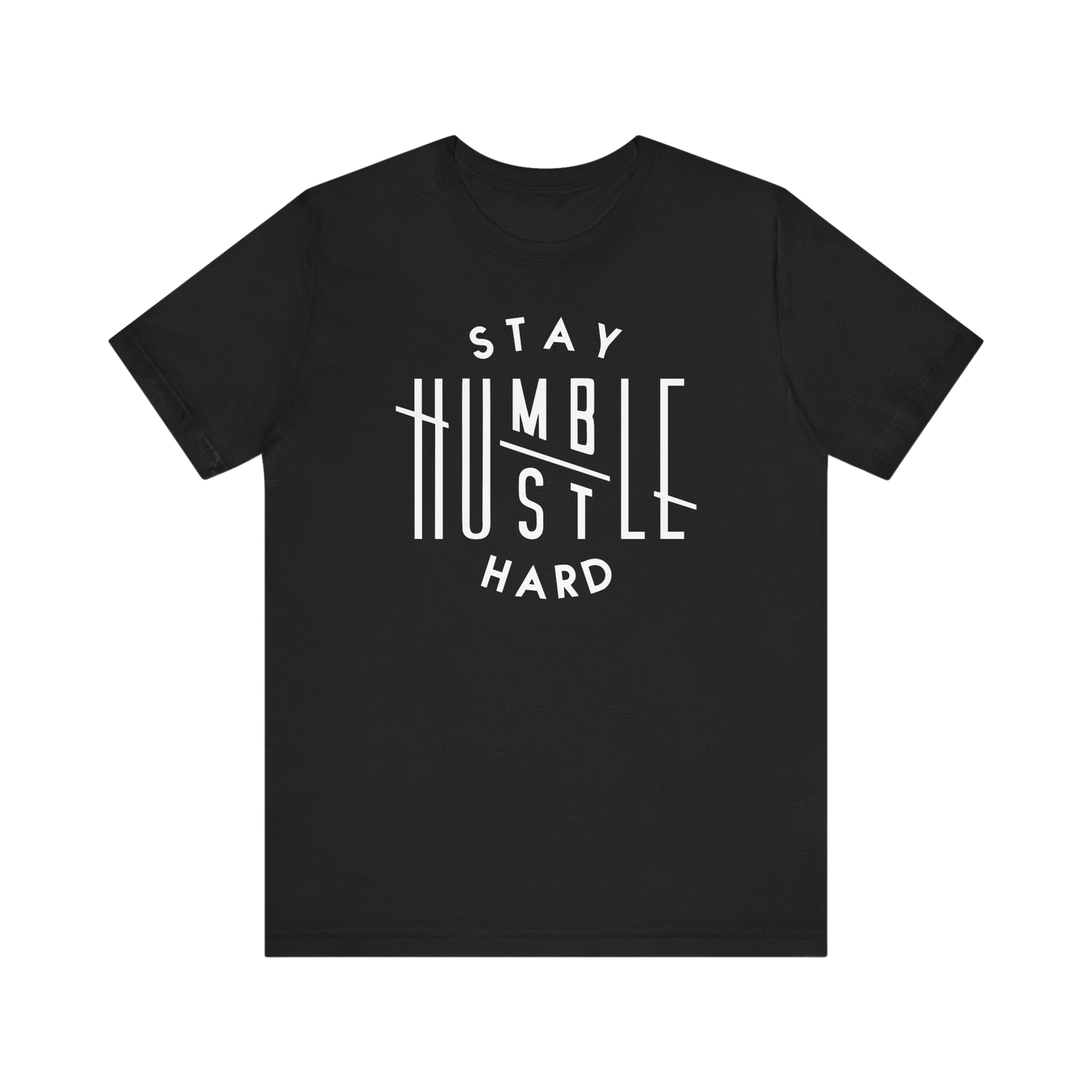 Stay Humble Hustle Hard Tee | Deluxe Tee