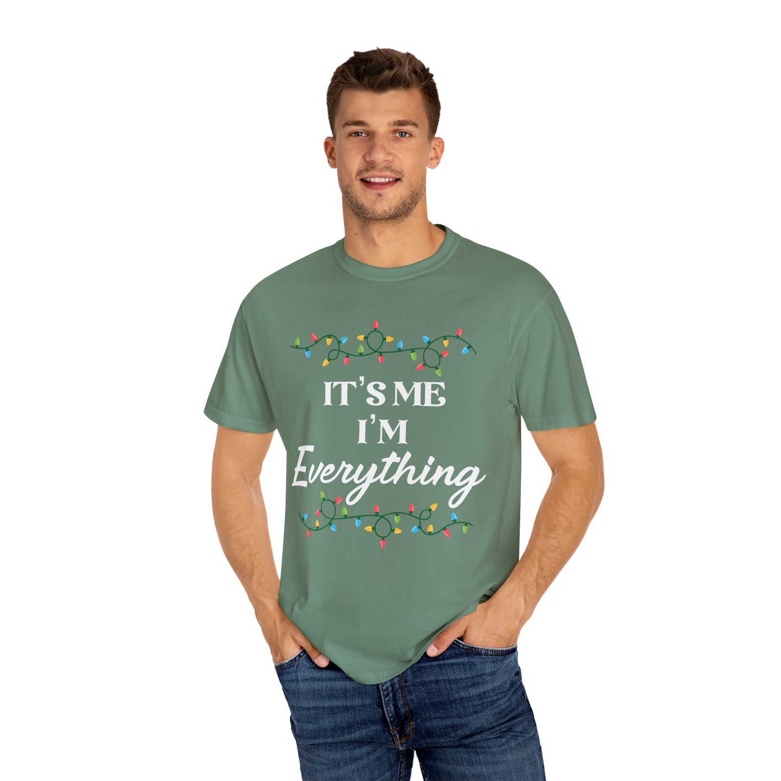It's Me I'm Everything - BF Edition | Comfort Colors®