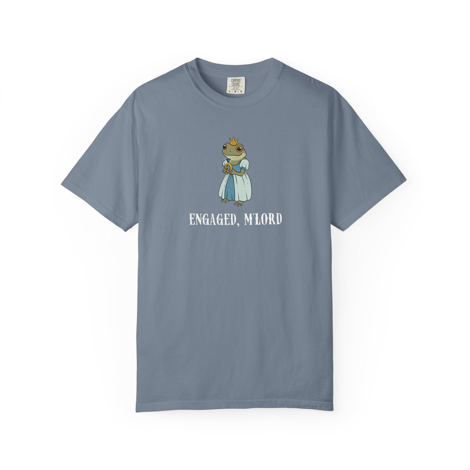 Engaged, M’Lord – Comfort Colors® Frog Princess Engagement Tee