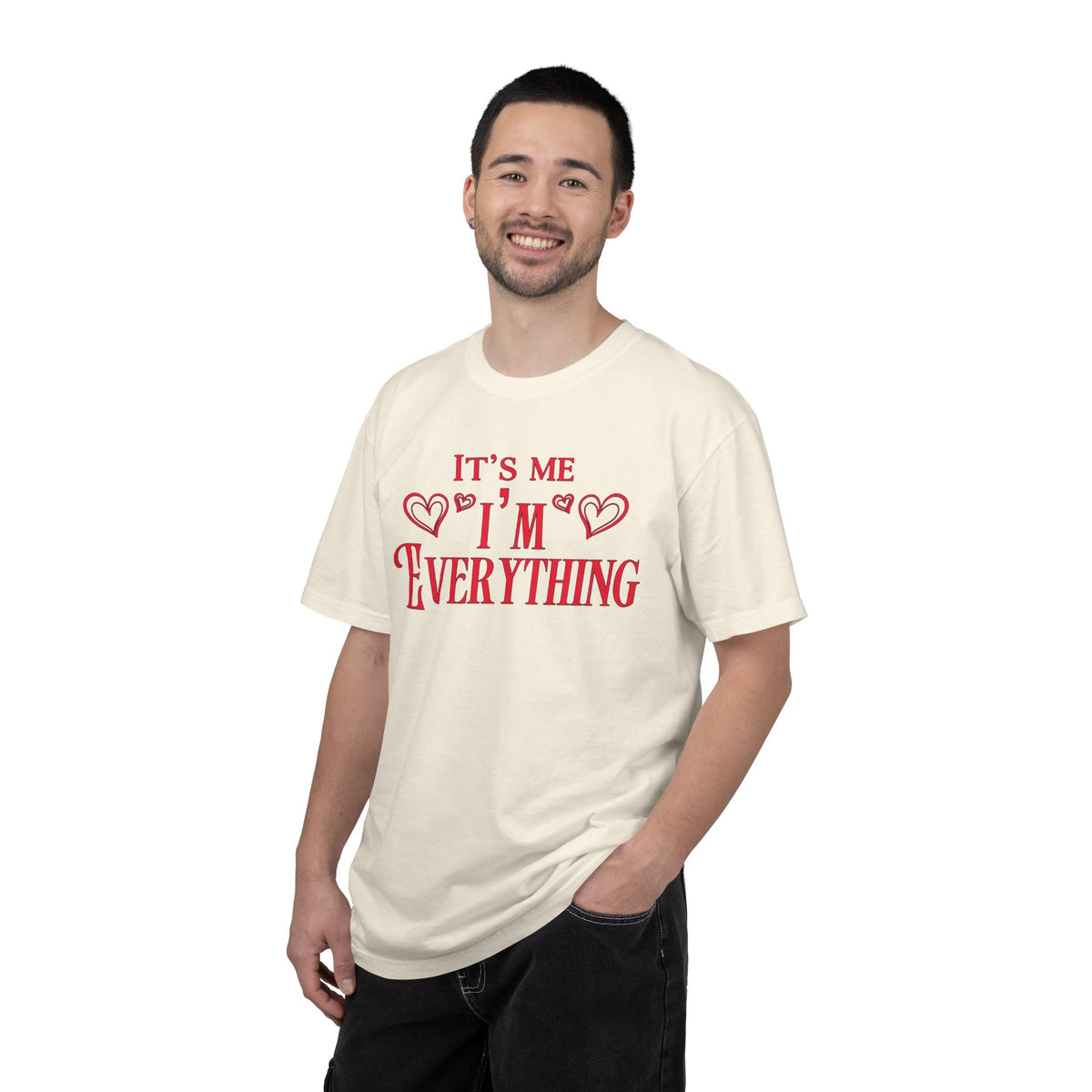 It's Me I'm Everything | Deluxe Tee