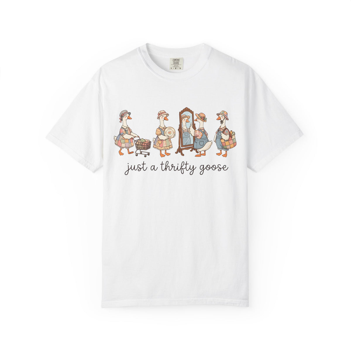 Just A Thrifty Goose | Comfort Colors