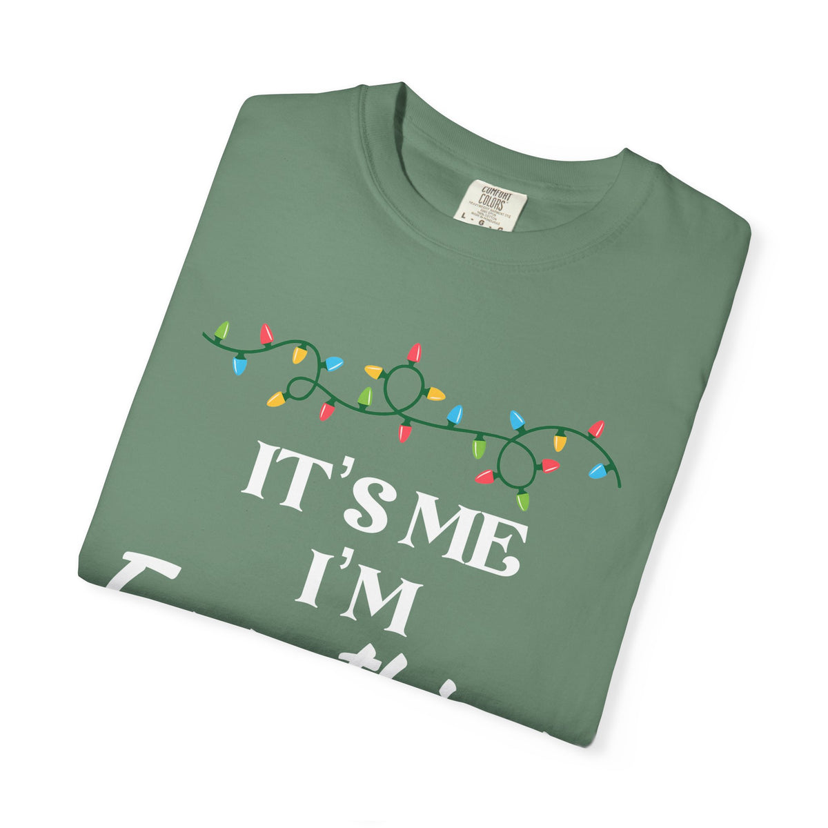 It's Me I'm Everything - BF Edition | Comfort Colors®