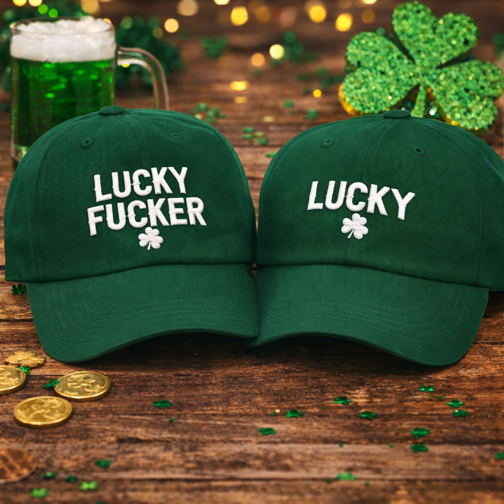 Lucky & "Lucky F*cker" Embroidered Caps.