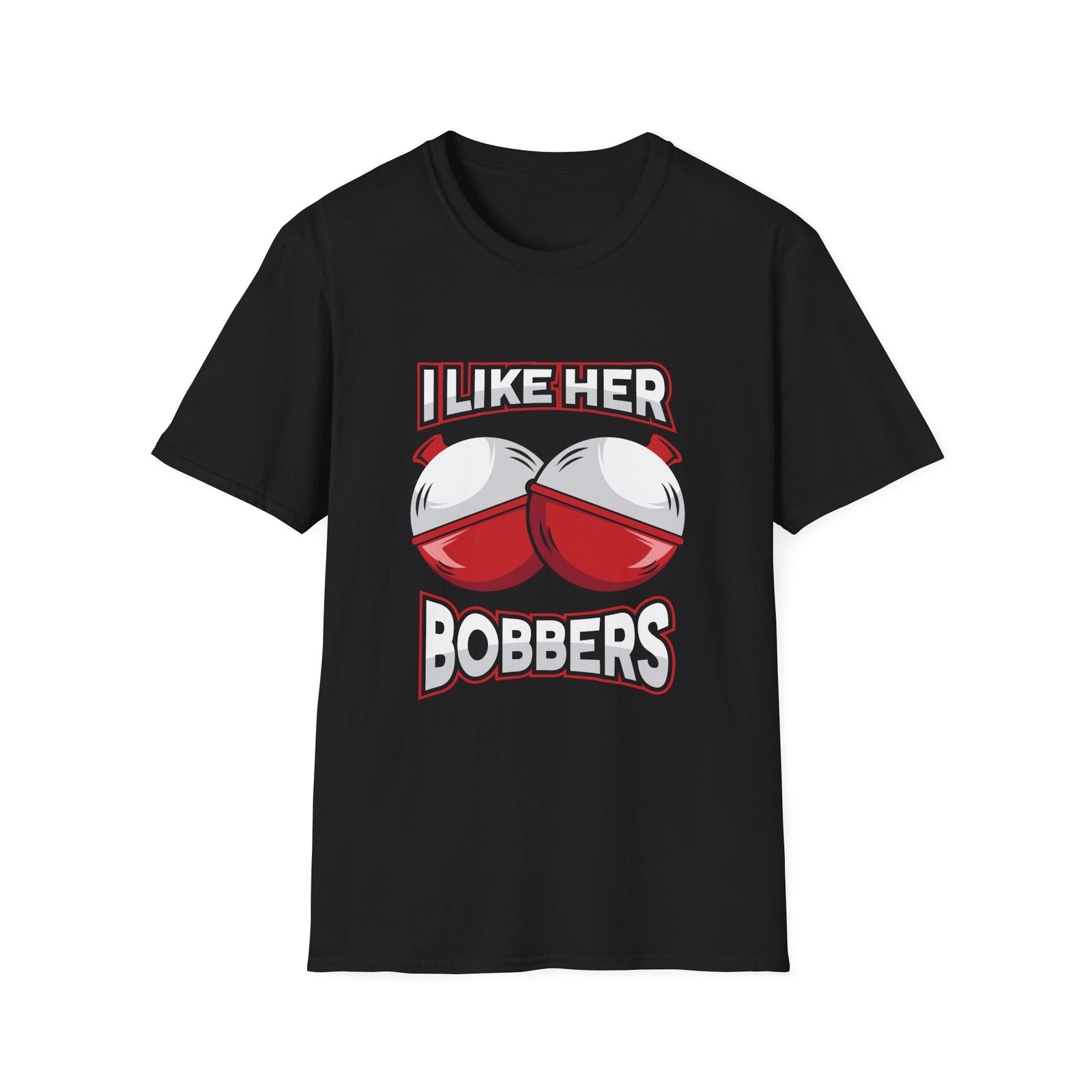I Like Her Bobbers | Deluxe Tee