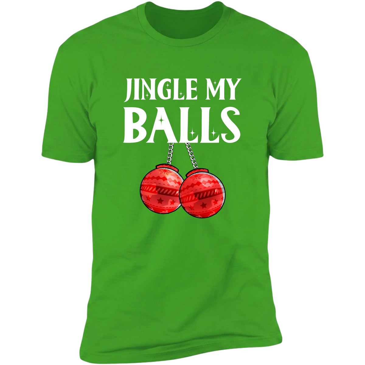 Jingle My Balls green tee