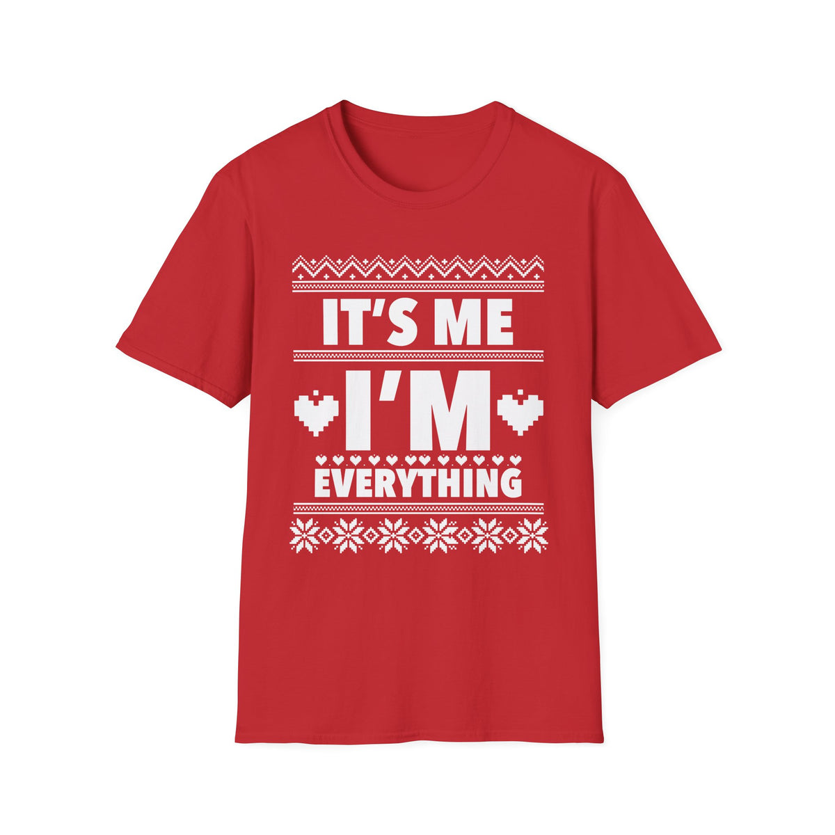 It's Me I'M Everything | Deluxe Red Tee