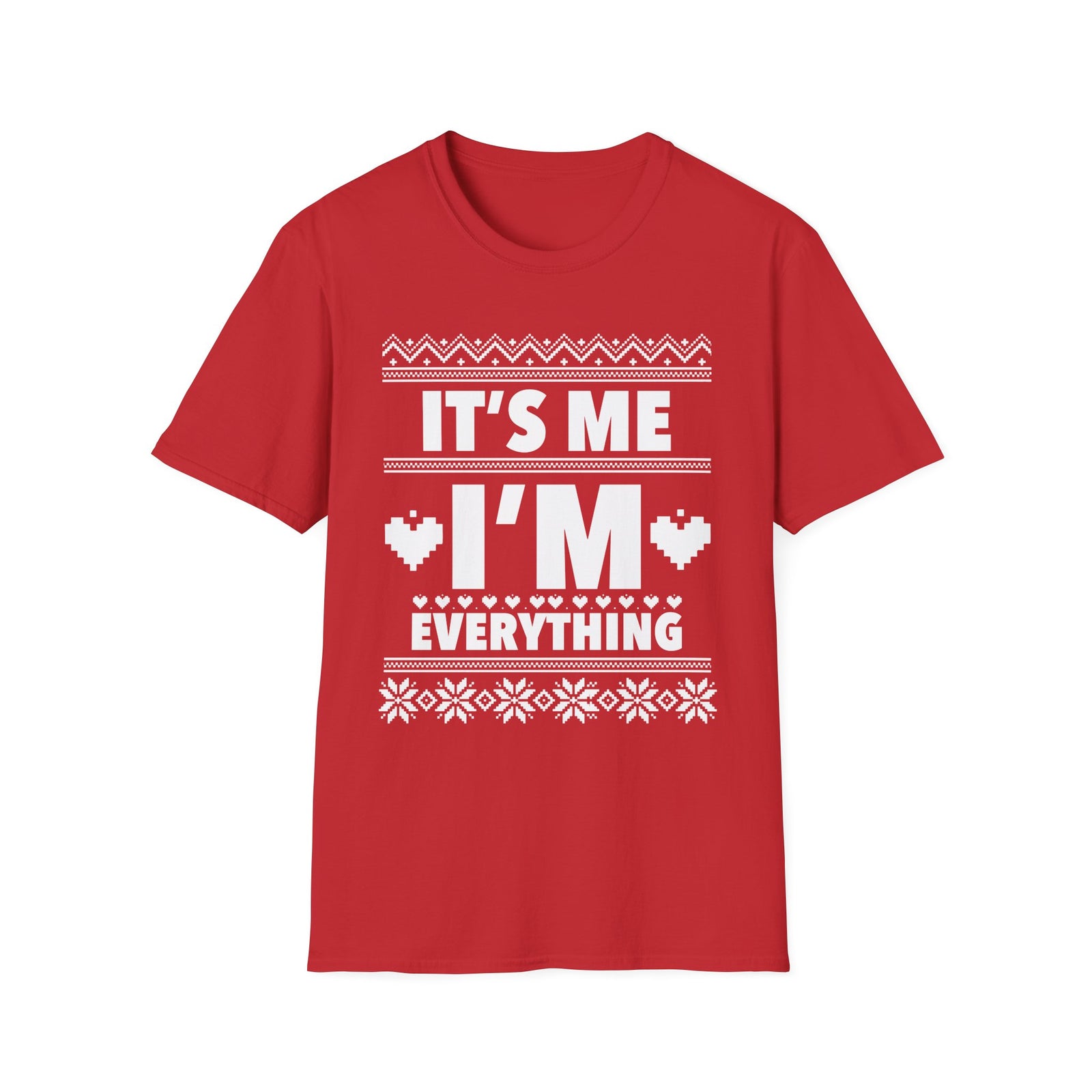 It's Me I'M Everything | Deluxe Red Tee