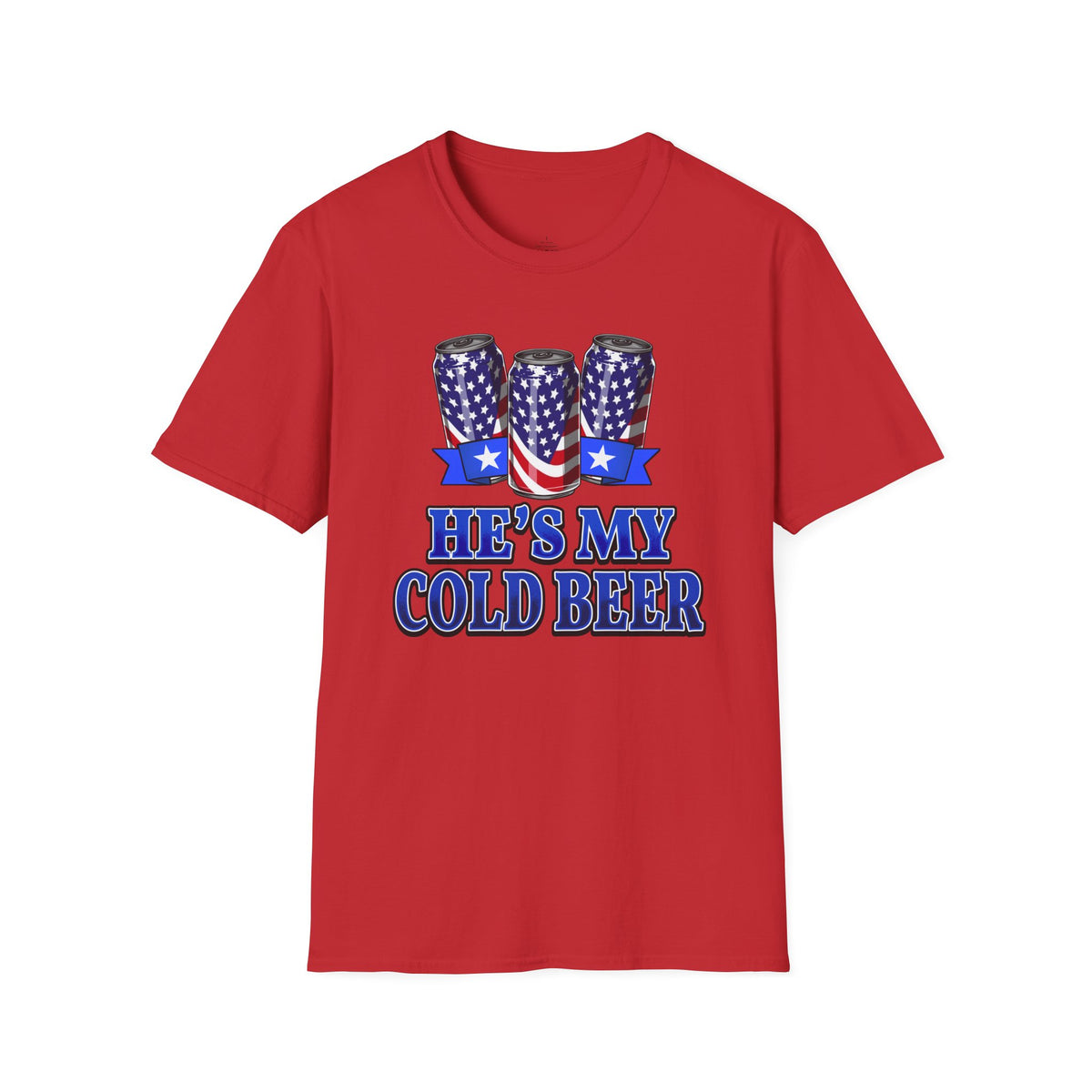 He's My Cold Beer | Deluxe Tee