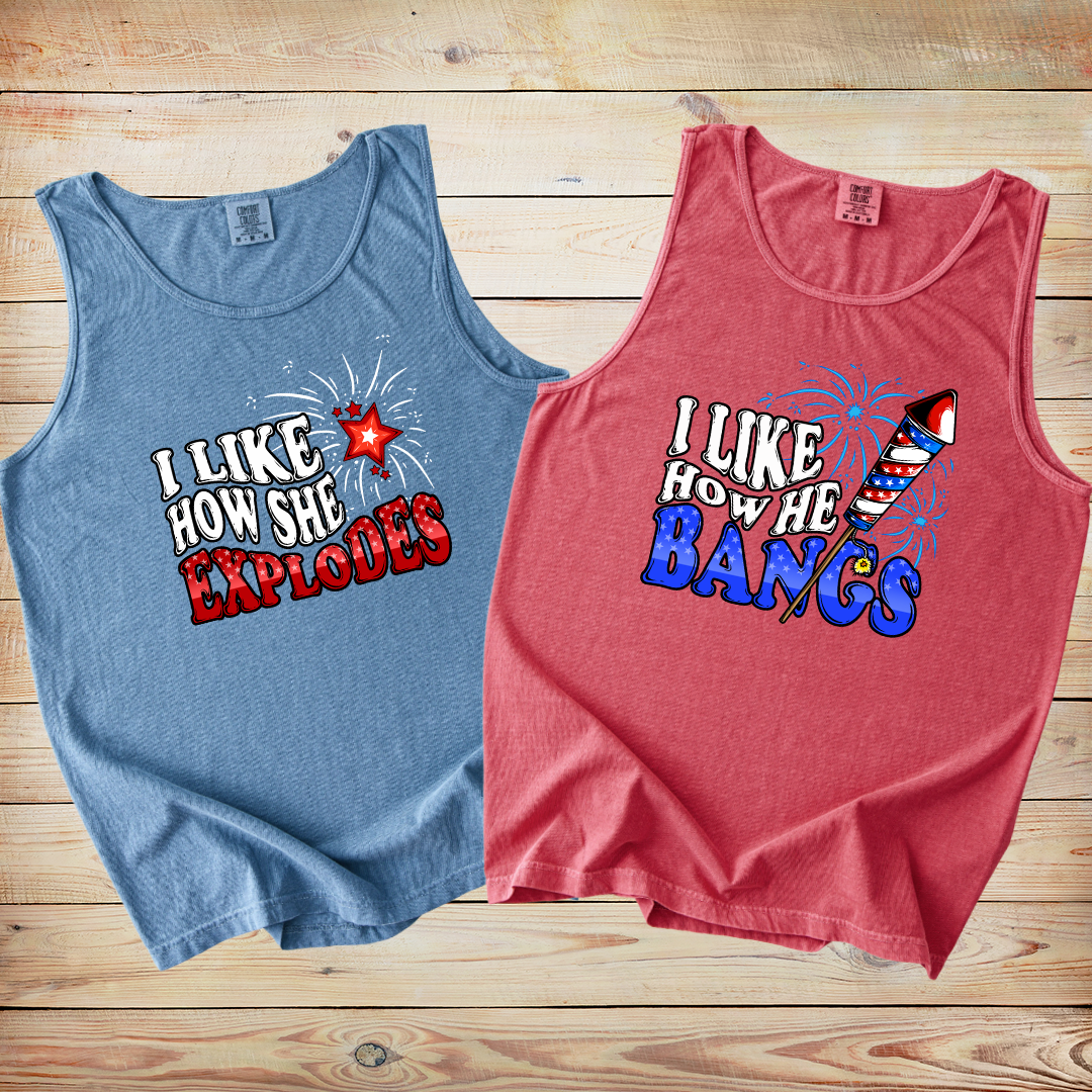I Like How She Explodes & I Like How He Bangs | Comfort Colors®  Tank Tops
