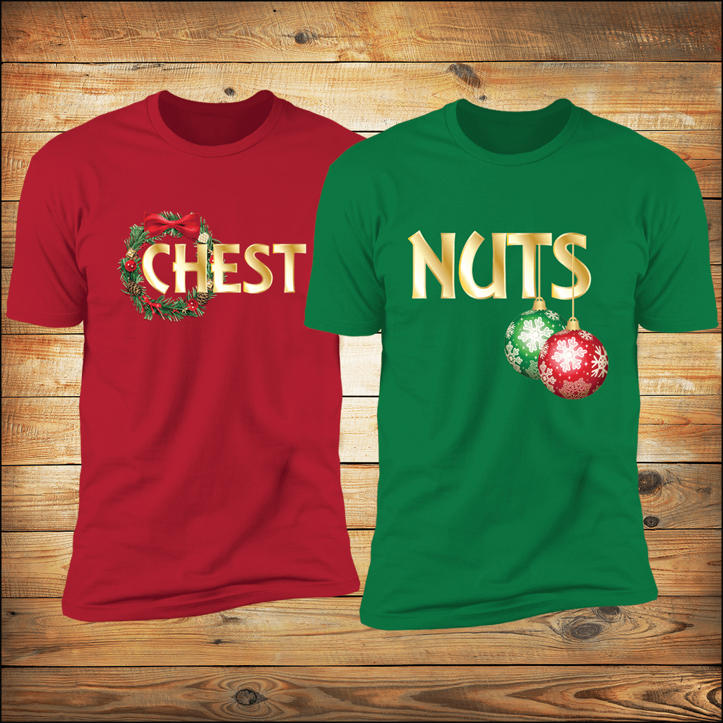 Chestnuts couples Christmas matching tees - red Chest tee and green Nuts tee