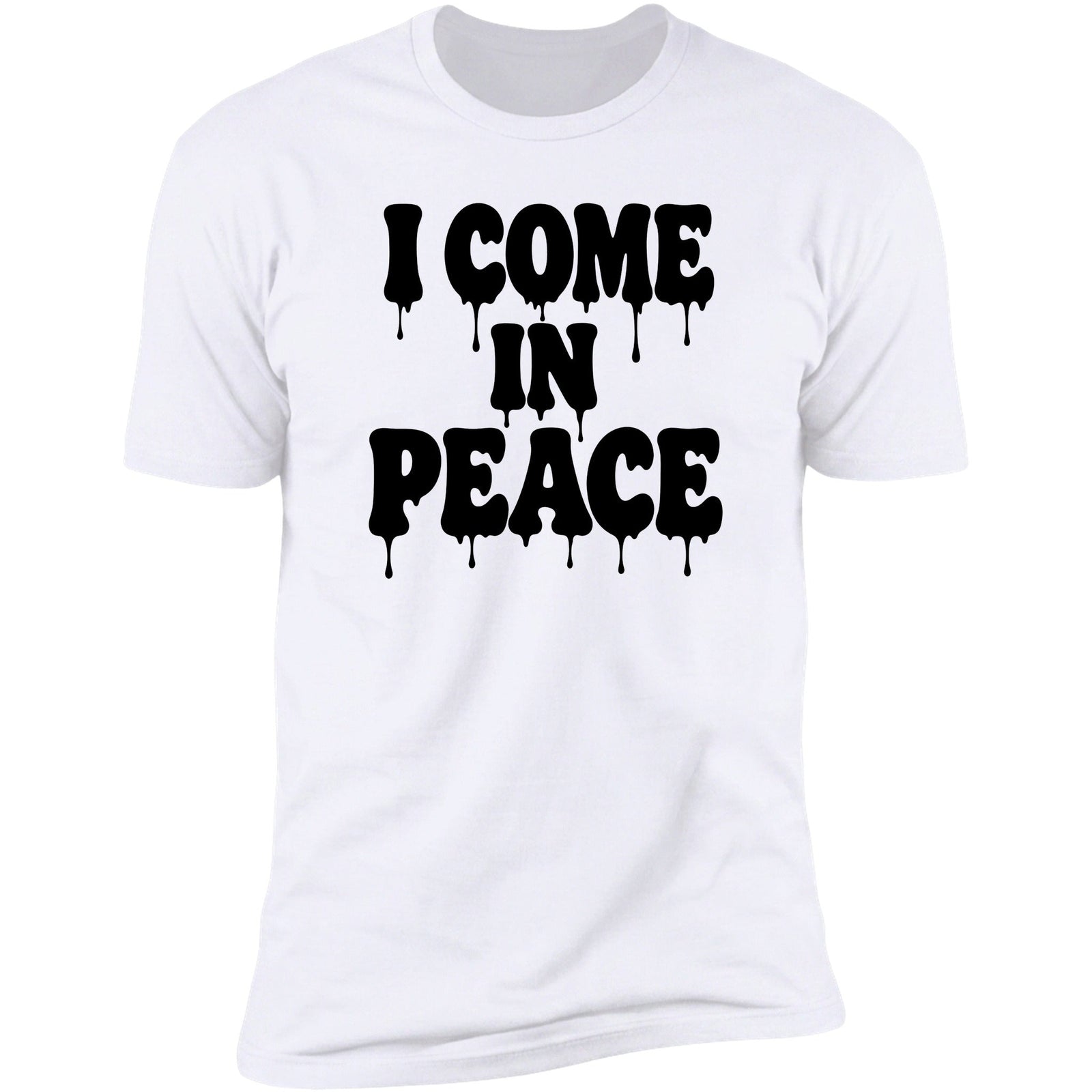 I Come In Peace tee white