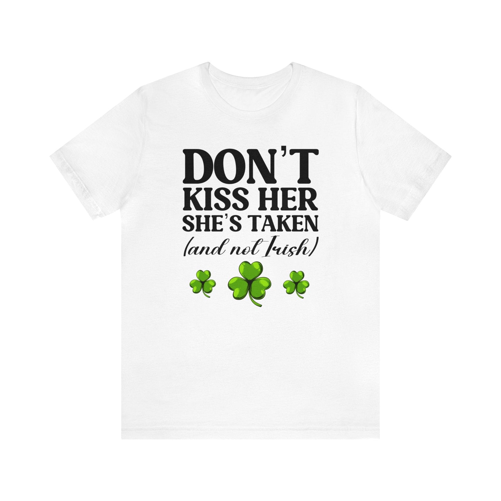 Don't Kiss Her.