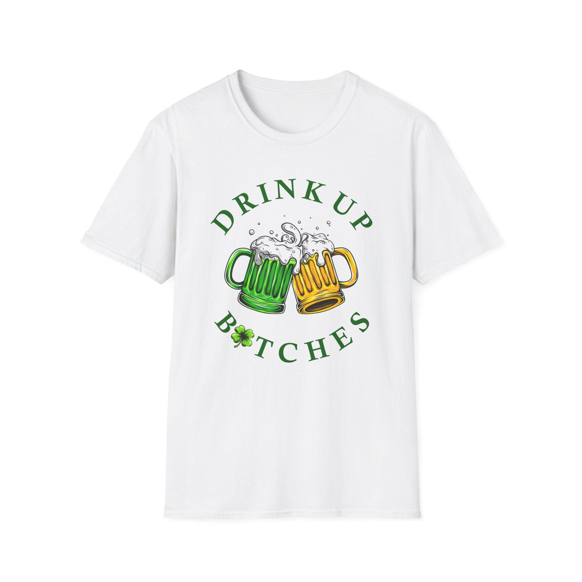 Drink Up B🍀tches Deluxe White Tee (Unisex)