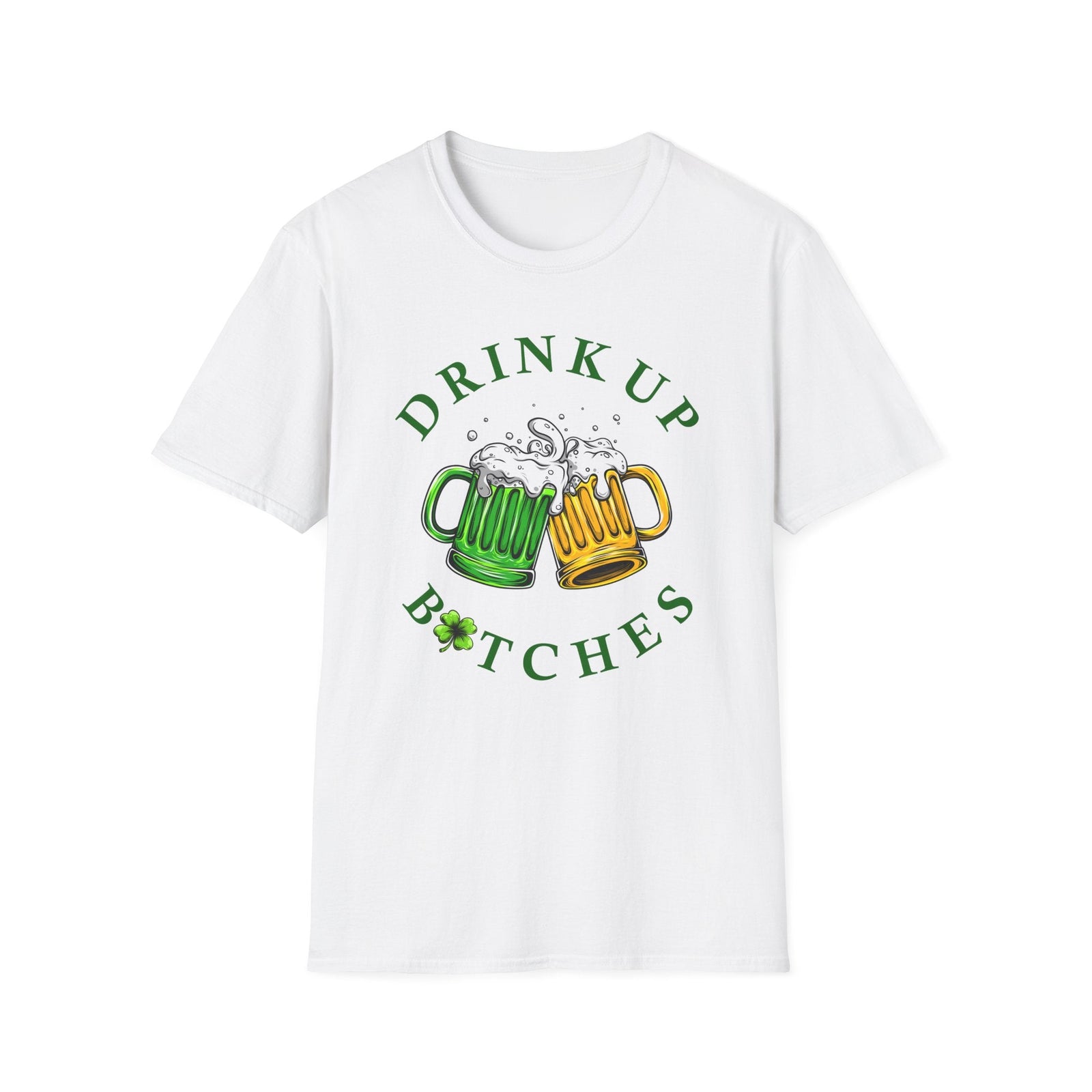 Drink Up B🍀tches Deluxe White Tee (Unisex)
