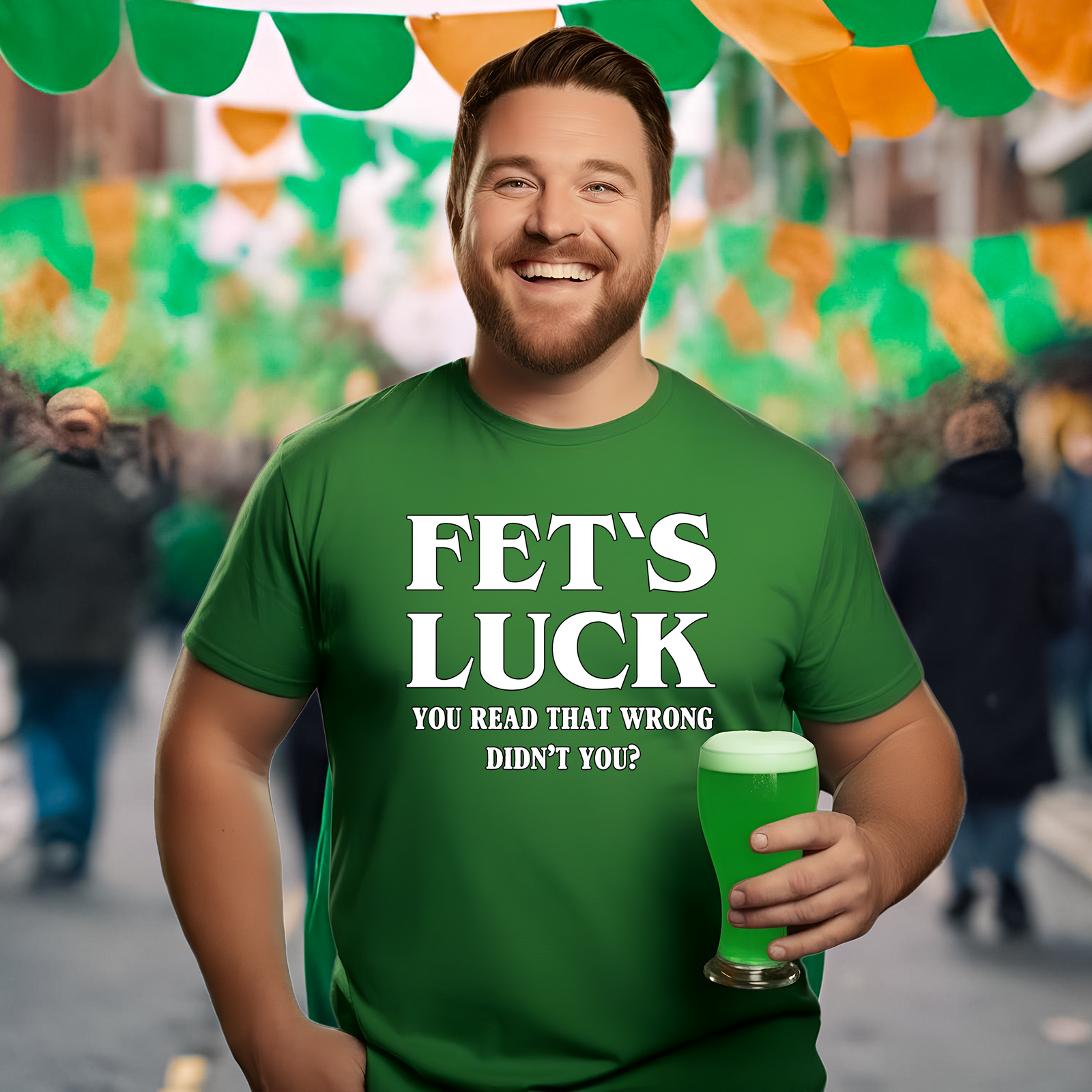 Fet's Luck | Deluxe Irish Green Tee