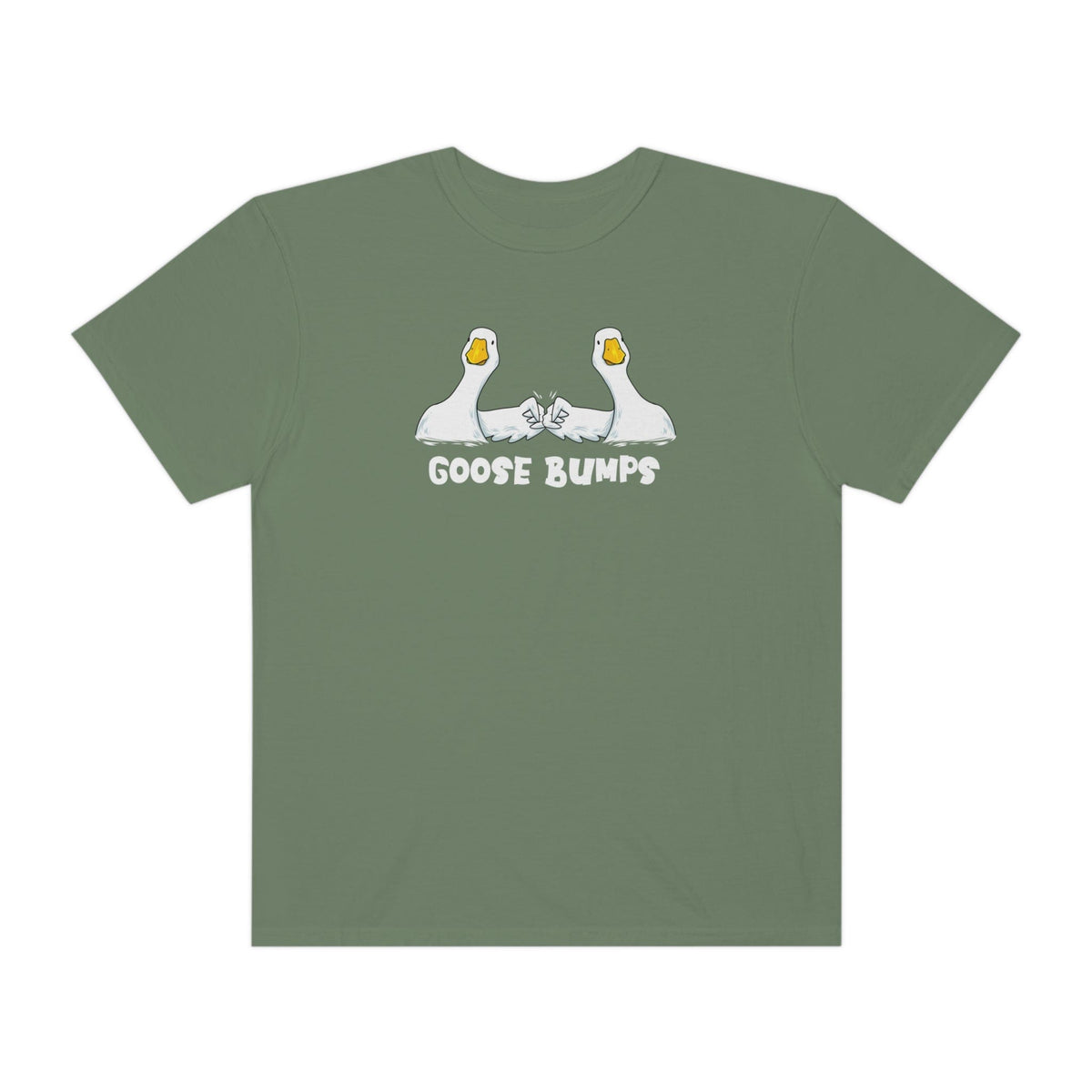 Goosebumps Printed on Comfort Colors®1717