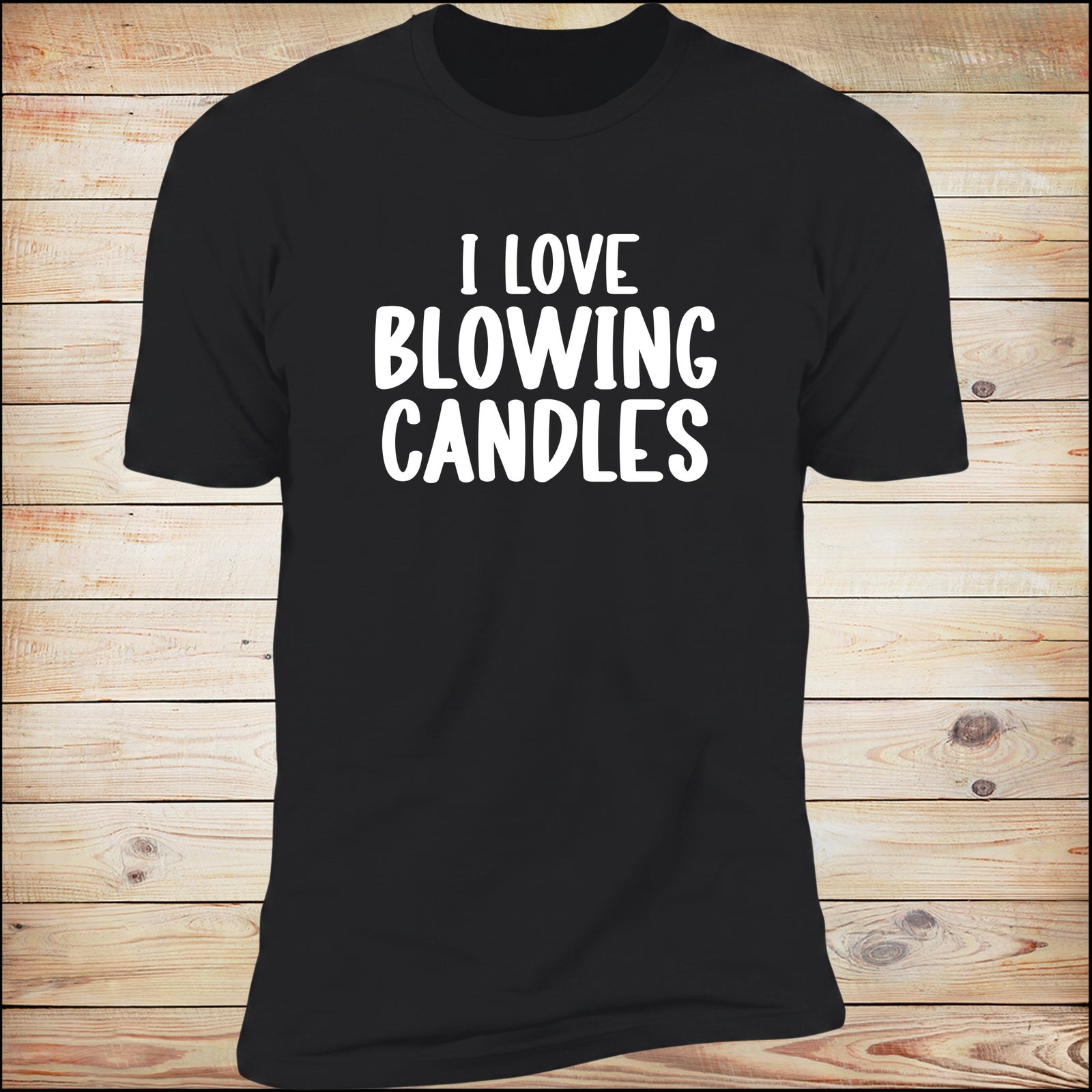 I Love Blowing Candles
