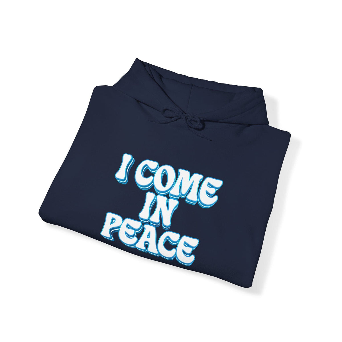 I Come In Peace | Unisex Essential hoodie | Navy