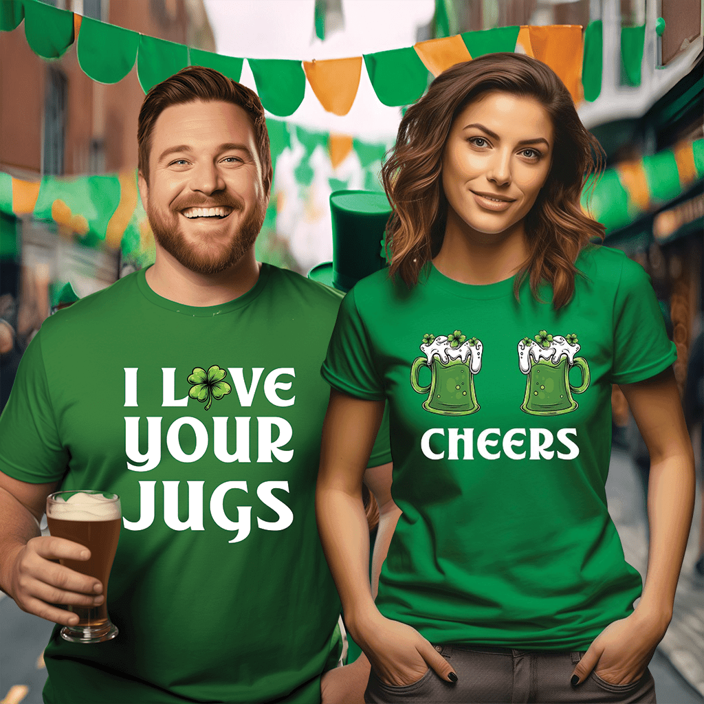 I Love Your Jugs & Cheers Deluxe Irish Green Tees