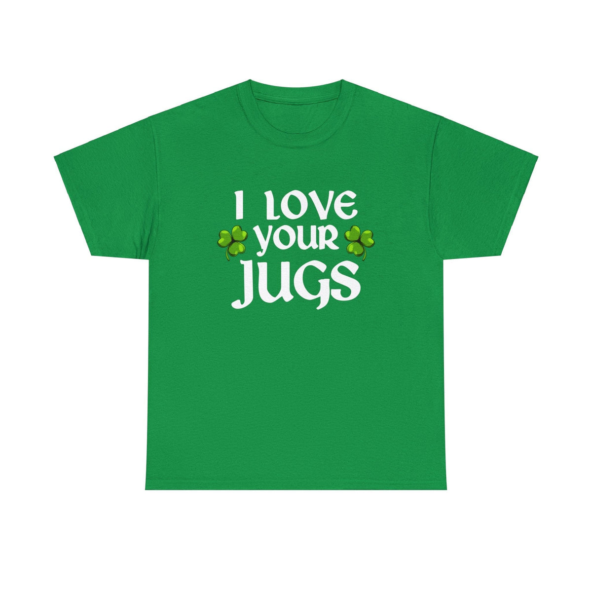 I Love Your Jugs Classic Tee