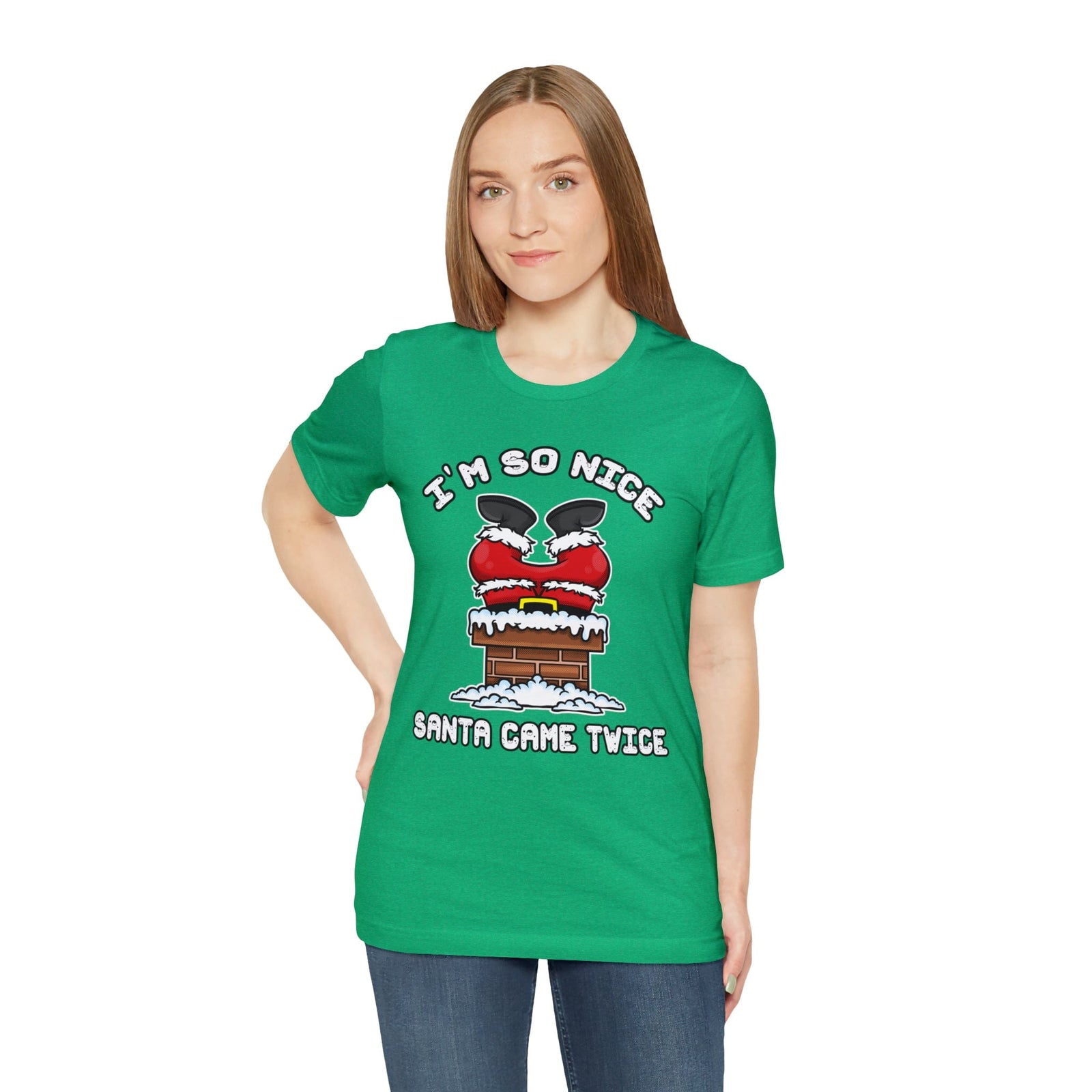 I'm So Nice Santa Came Twice