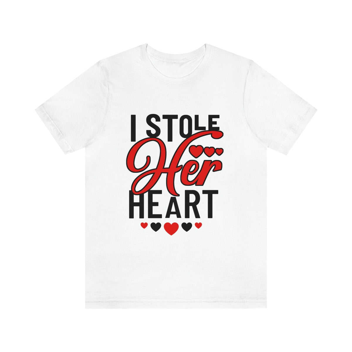I Stole Her Heart | Premium Shirt