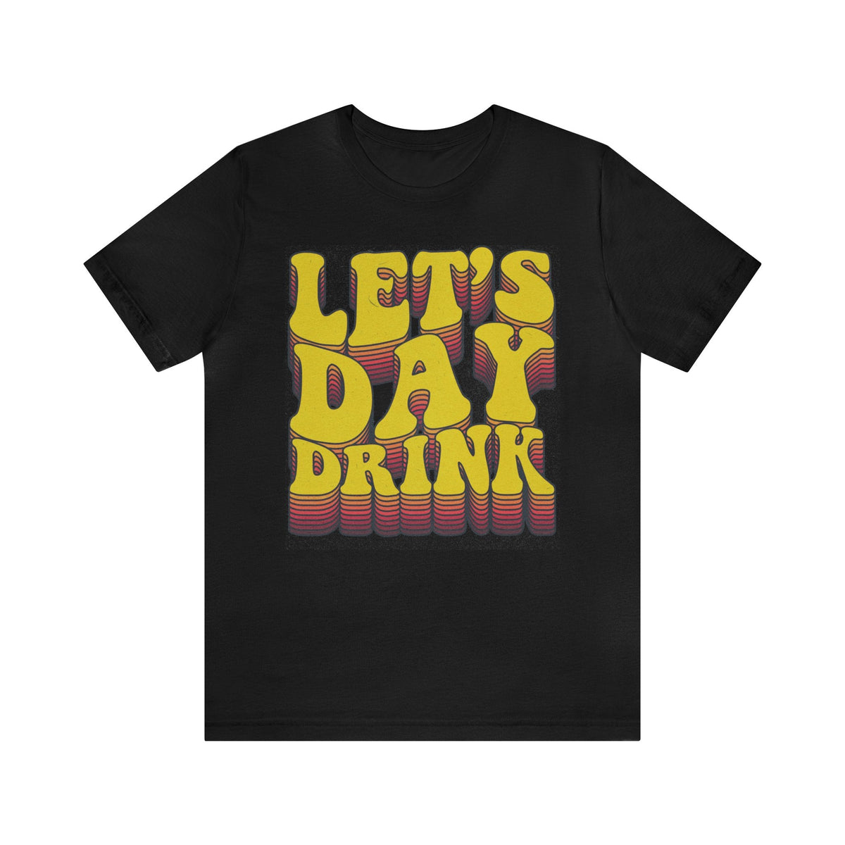 Lets Day Drink Unisex Jersey Short Sleeve Tee
