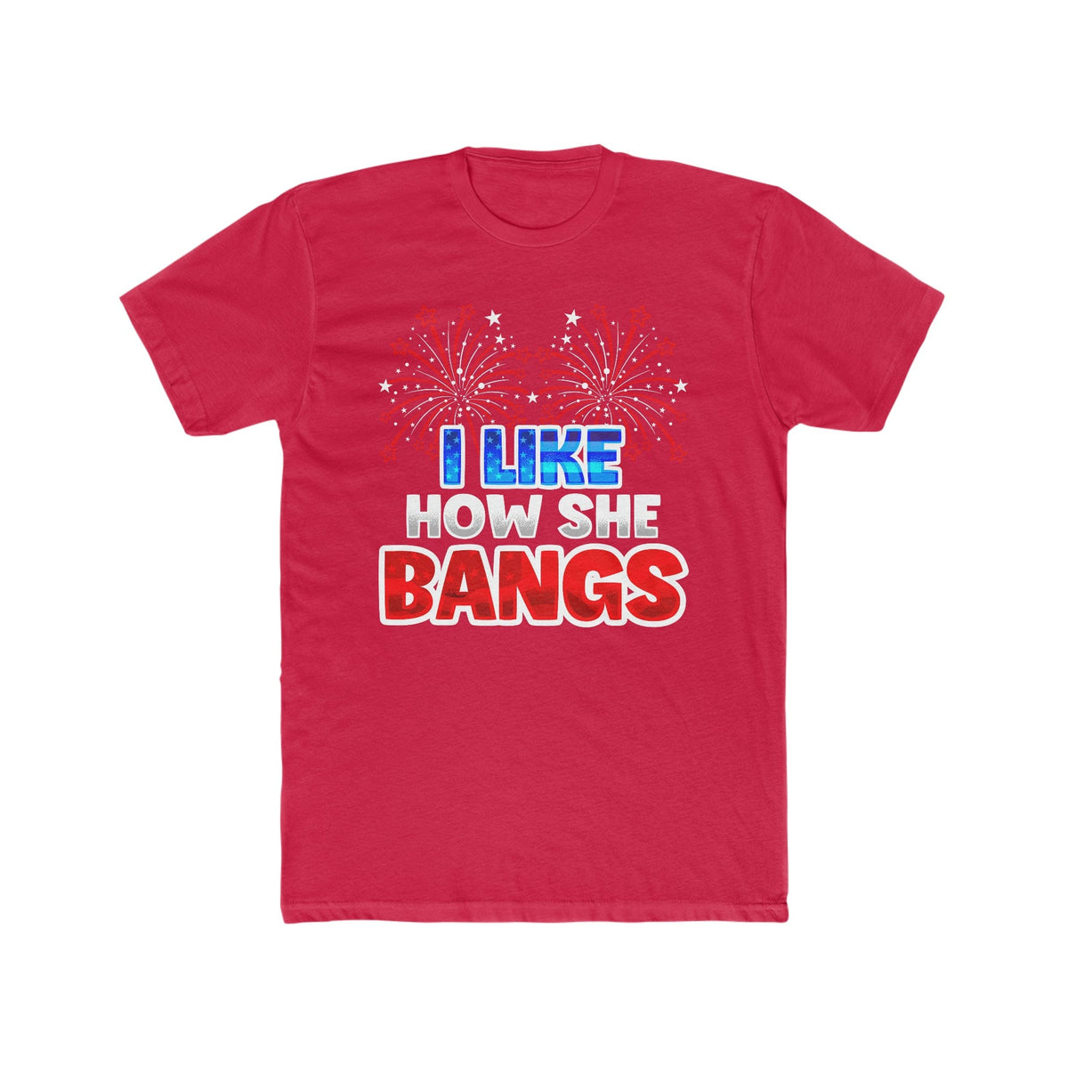 Like How She Bangs Deluxe Unisex Tee MD 2024