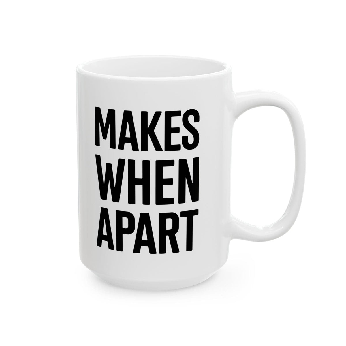 Make When Apart Mug